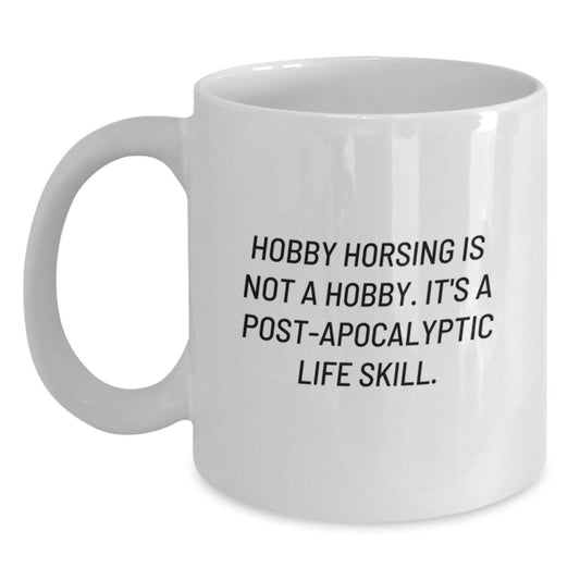 Hobby Horsing Gifts for Graduation - Funny White Coffee Mug, Gifts from Family for Hobby Horsing Enthusiasts - Main