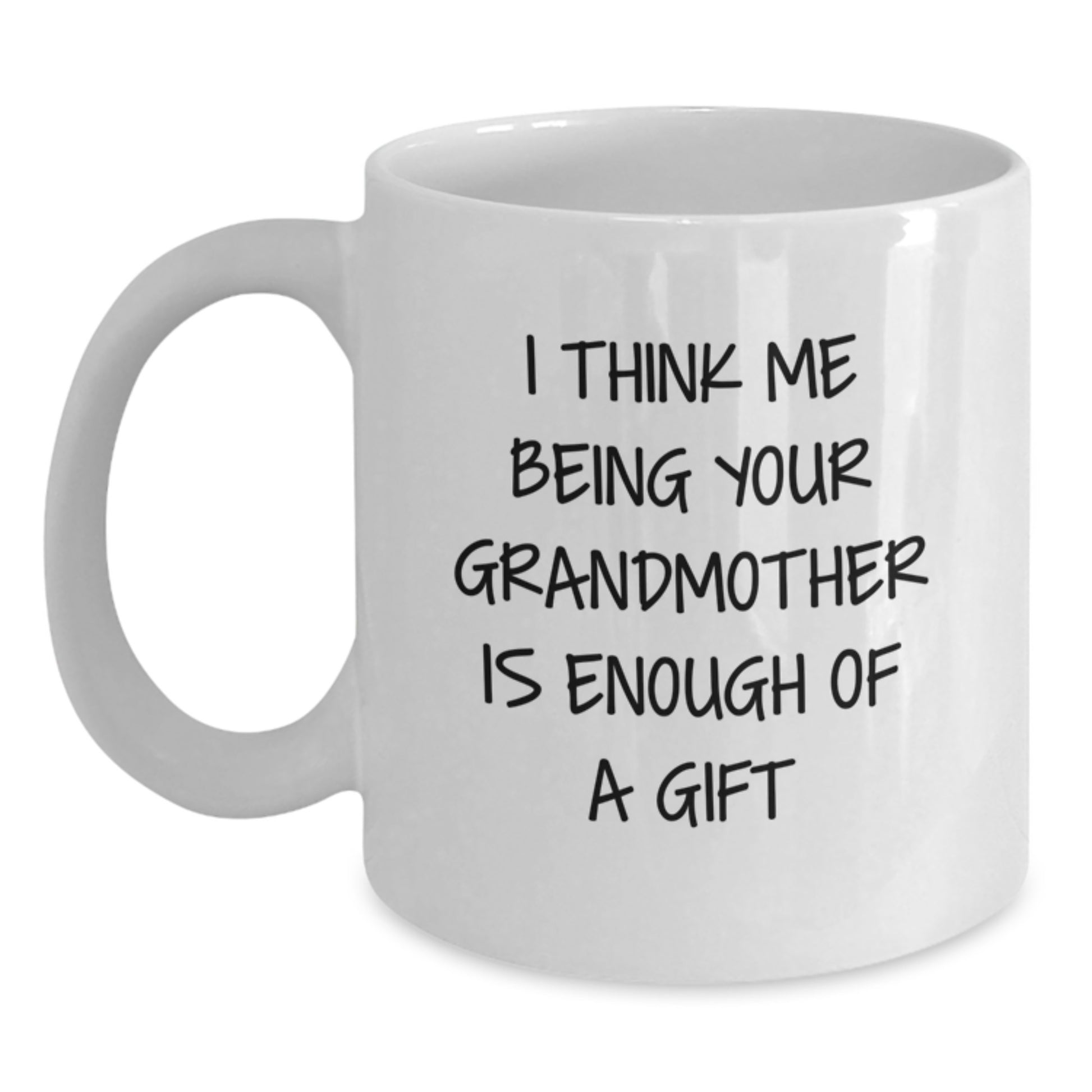 Birthday Gift for Mom Present Grandmother Mug with Heartfelt Quote - Main