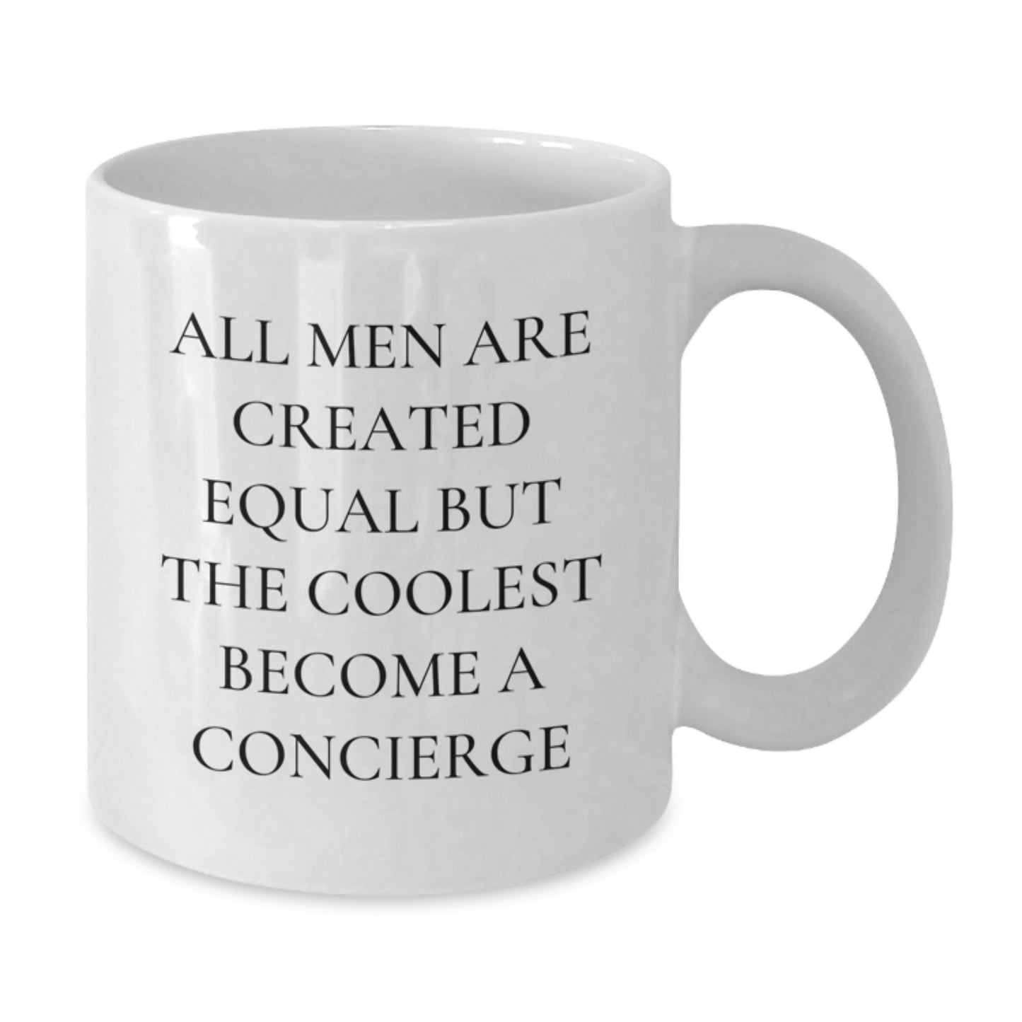 Funny Concierge White Coffee Mugs - Gifts from Friends for Graduation Unique Concierge Lover - Additional