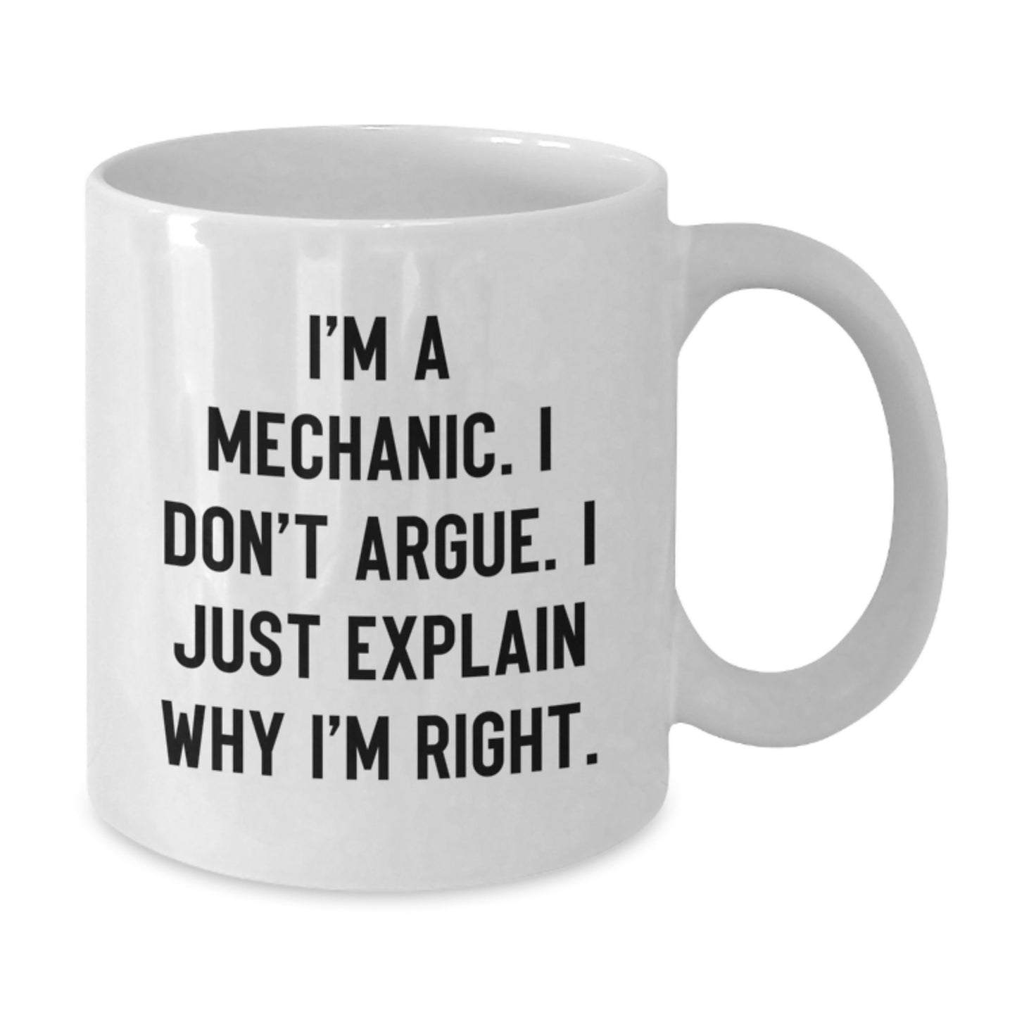 Funny Quotes for Mechanic Friends - Gifts from Men to Mechanic - Mother's Day Unique Gifts for Women - White Coffee Mug - Additional