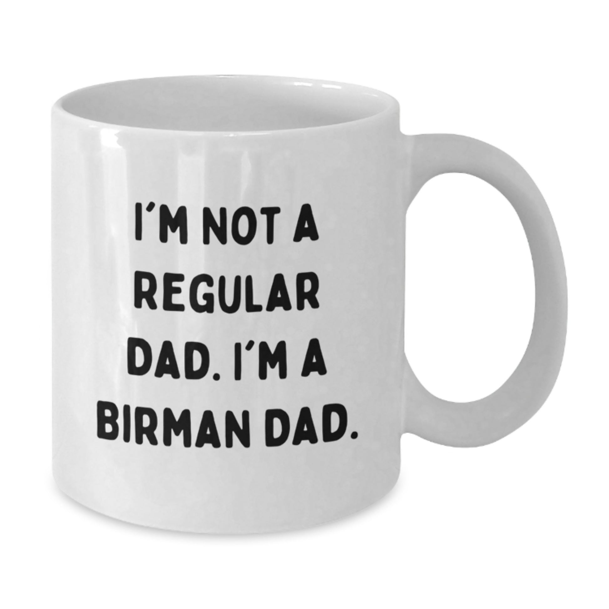Funny Birman Cat Dad Gifts from Family for Men Graduation Unique Mug - Additional