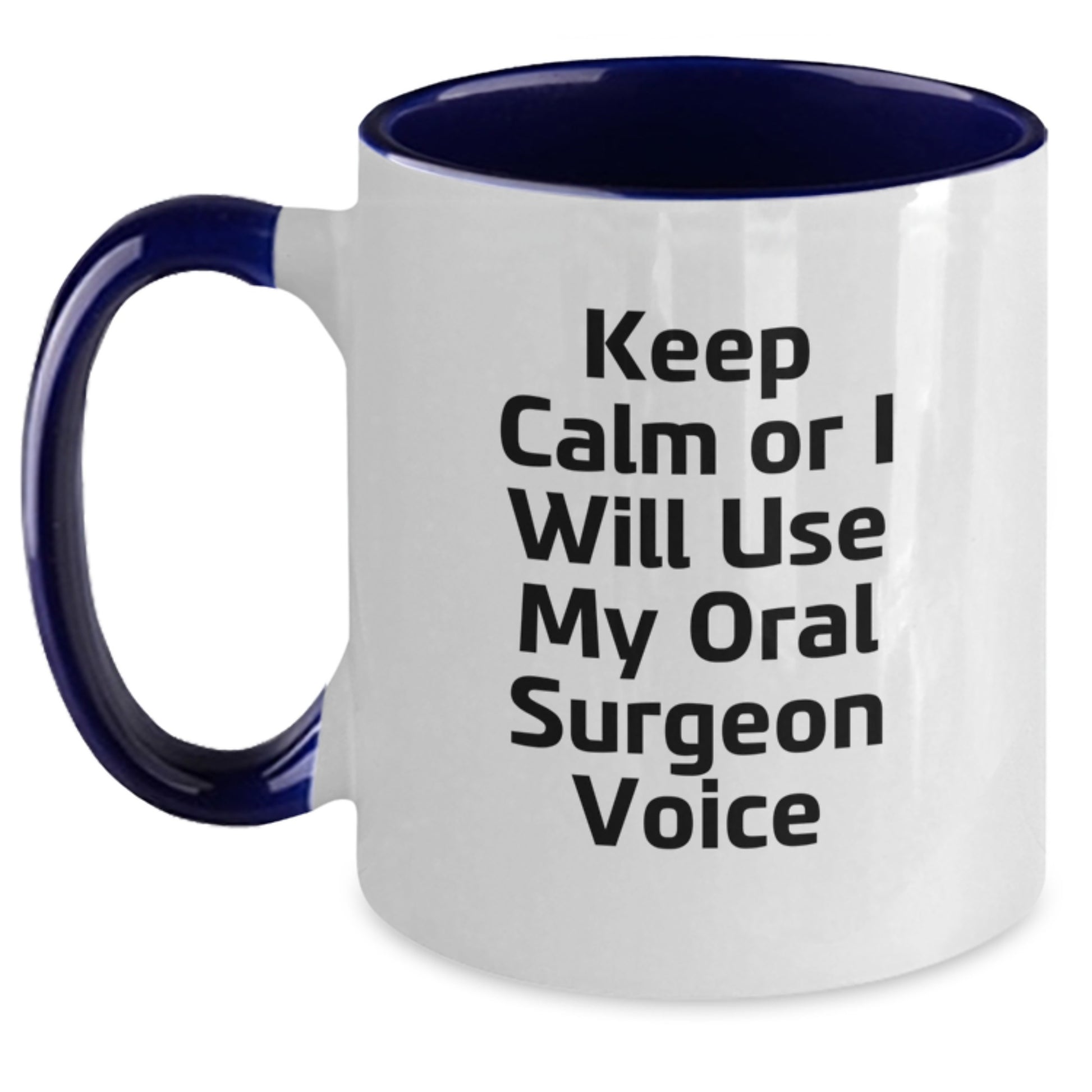 Funny Oral Surgeon Gifts for Him from Friends, Christmas Unique Mugs for Men with Keep Calm Or I Will Use My Oral Surgeon Voice - Main