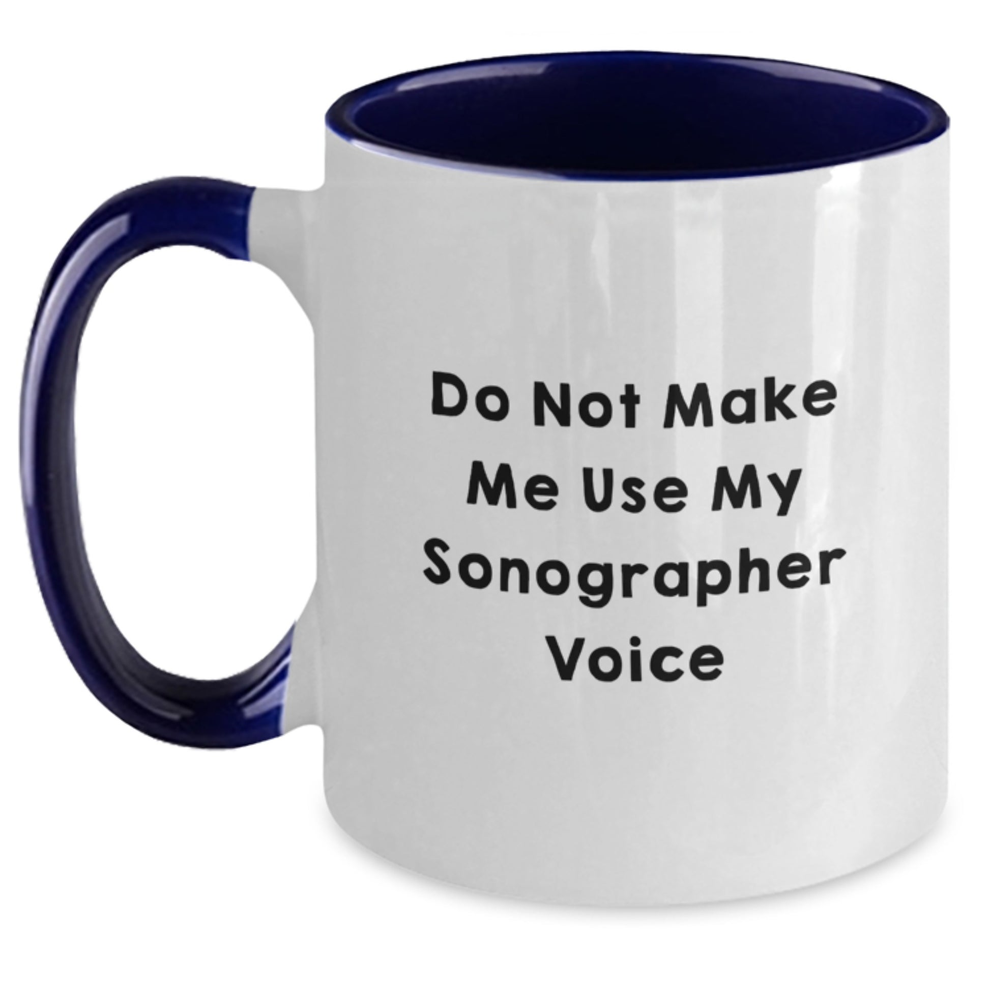 Funny Sonographer Gifts from Friends, Inspirational Two Tone Coffee Mug for Sonographer, Mother's Day Unique Gifts - Main