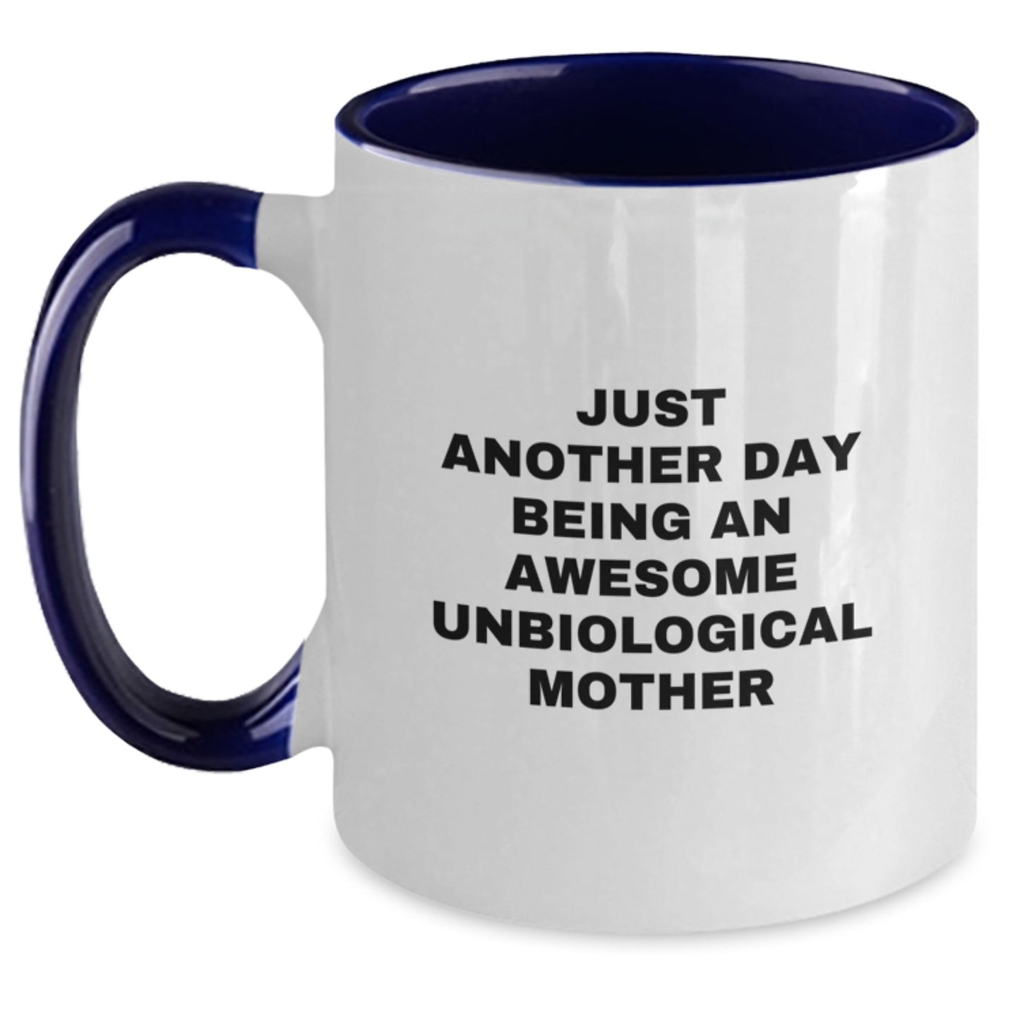 Funny Unbiological Mother Gifts for Her, Two Tone Coffee Mugs from Family, Unique Mother's Day Unique Gifts from Unbiological Mom - Main