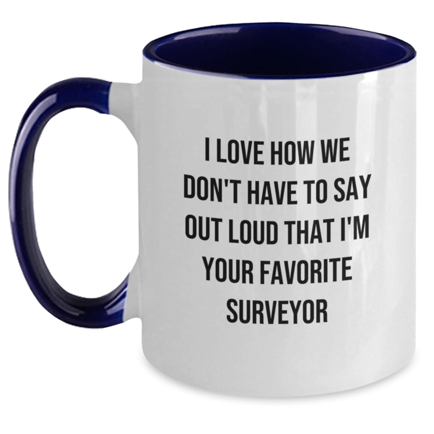 Funny Surveyor Gifts from Men to Friends, Two Tone Coffee Mug for Surveyor Enthusiasts, Graduation Unique Gifts for Surveyor - Main