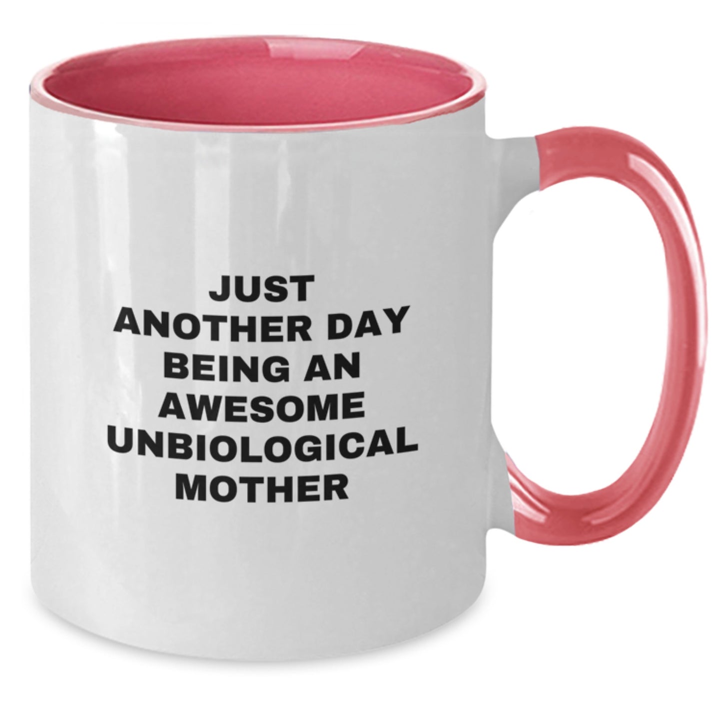 Funny Unbiological Mother Gifts for Her, Two Tone Coffee Mugs from Family, Unique Mother's Day Unique Gifts from Unbiological Mom - Additional