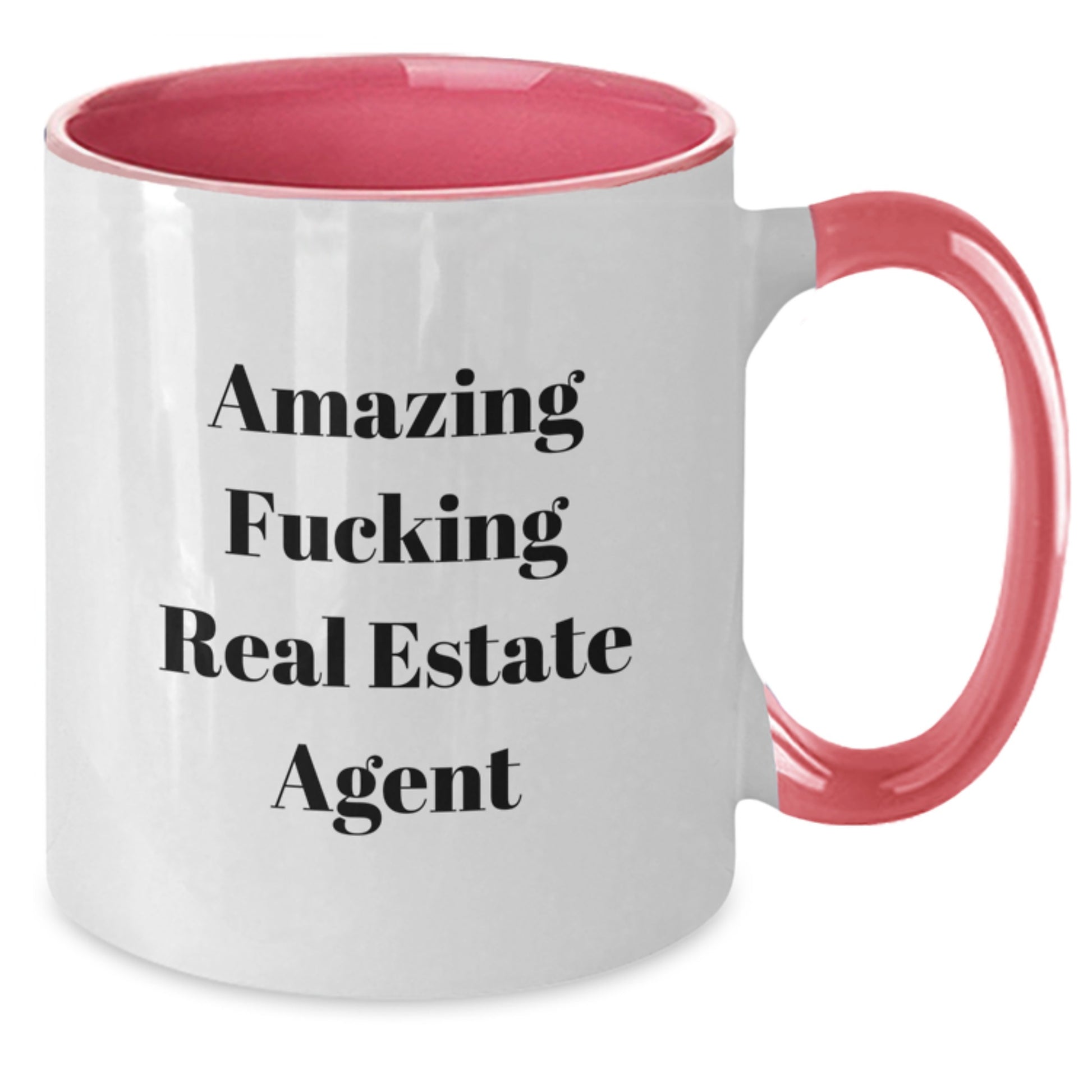 Funny Real Estate Agent Gifts, Amazing 'Amazing F--king Real Estate Agent' Two Tone Coffee Mug for Birthday, Gifts from Friends to Real Estate Agent, Unique Gifts for Real Estate Agents - Additional