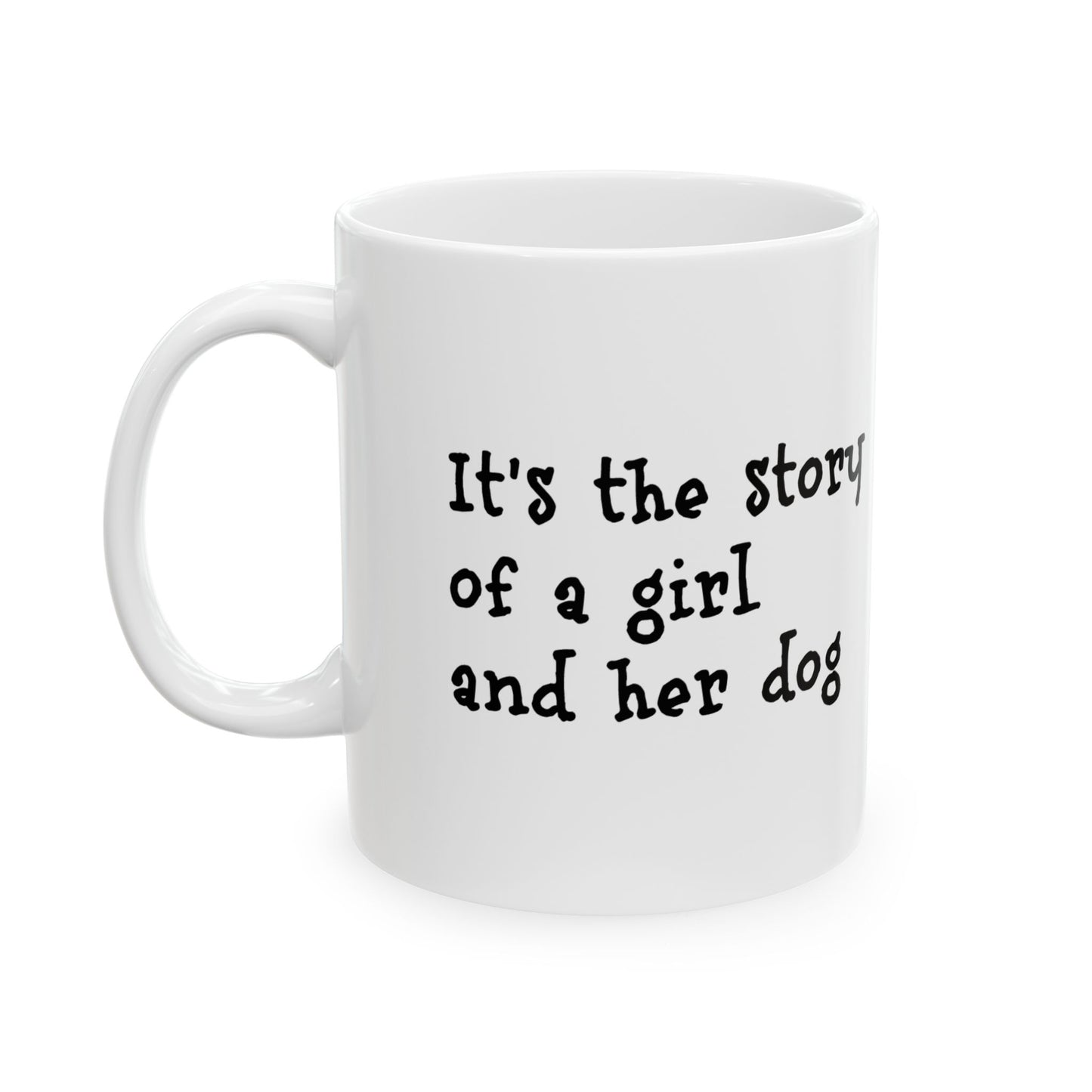 Girl and Her Dog Ceramic Coffee Mug (11oz, 15oz)