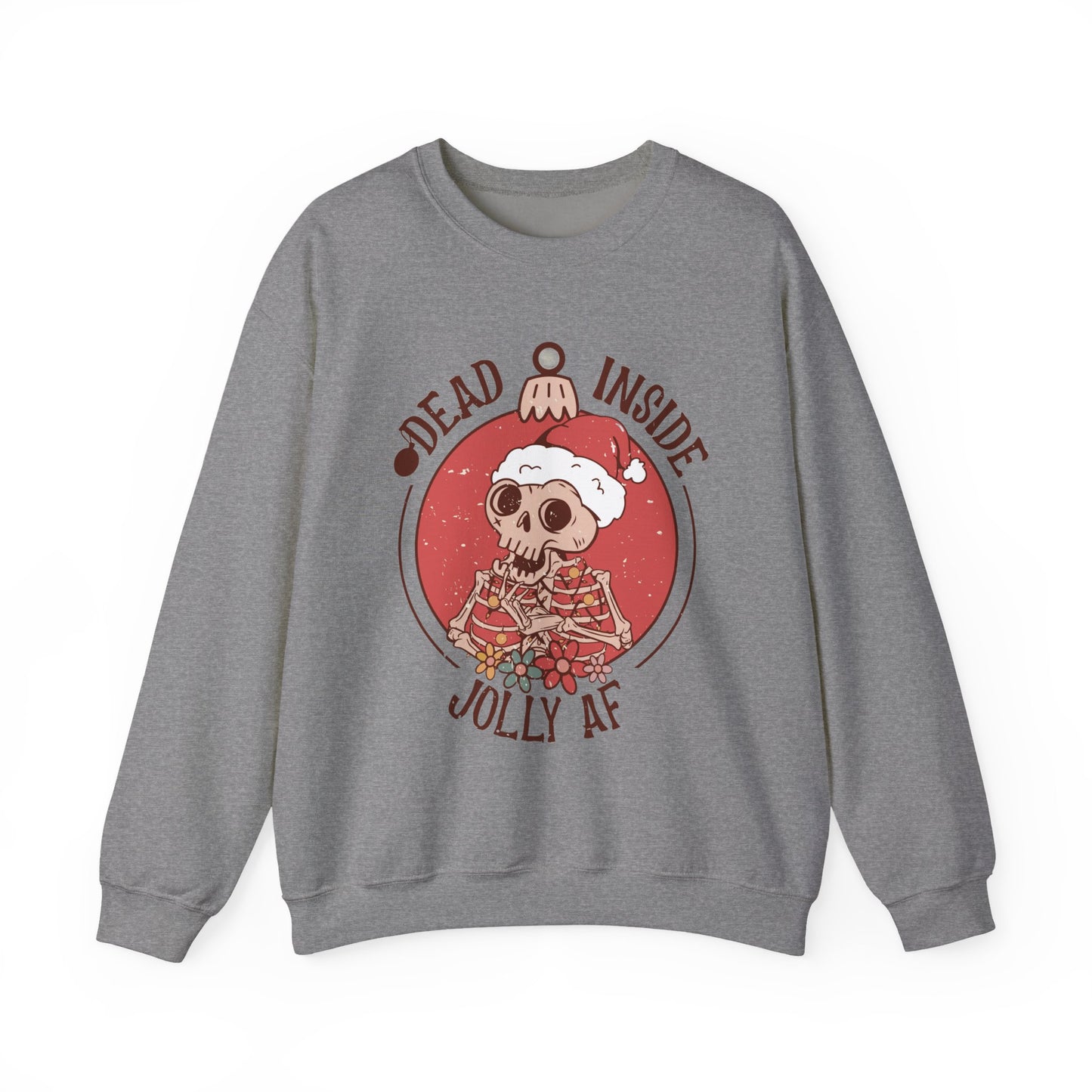 Holiday Skull Sweatshirt — "Dead Inside, Jolly AF" Christmas Crewneck