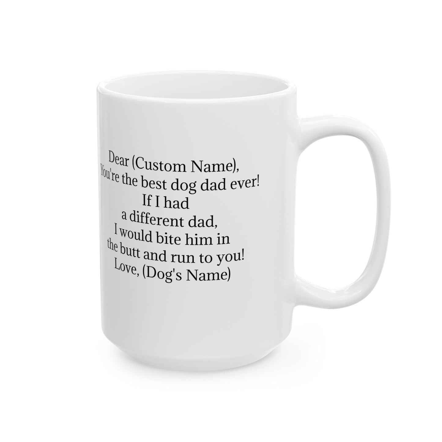 Personalized Ceramic Coffee Mug for Dad - Best Dog Dad Ever Gift