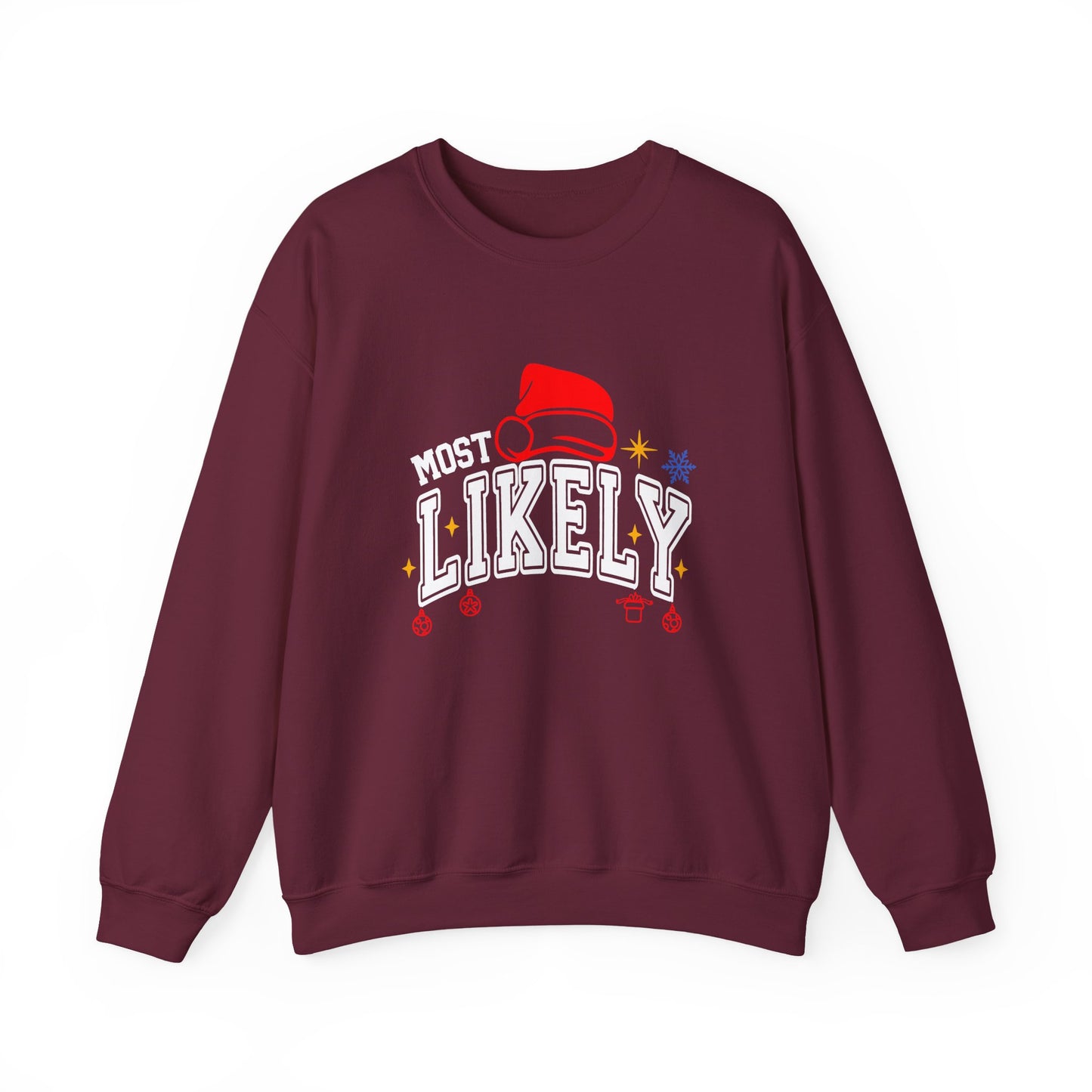 Most Likely To ... Christmas Crewneck Sweatshirt — Funny Holiday Party Sweatshirt