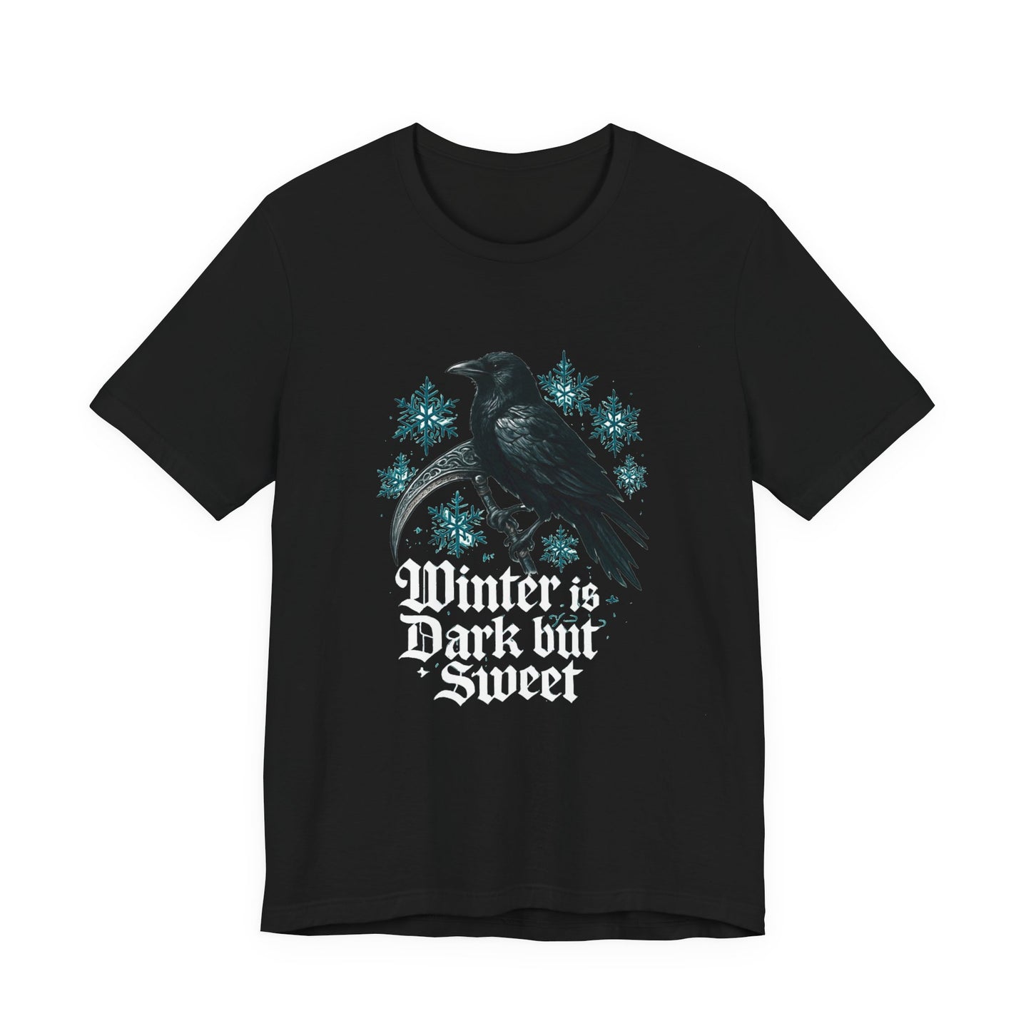 Raven Winter Tee — "Winter is Dark but Sweet" Gothic Snowflake T-Shirt