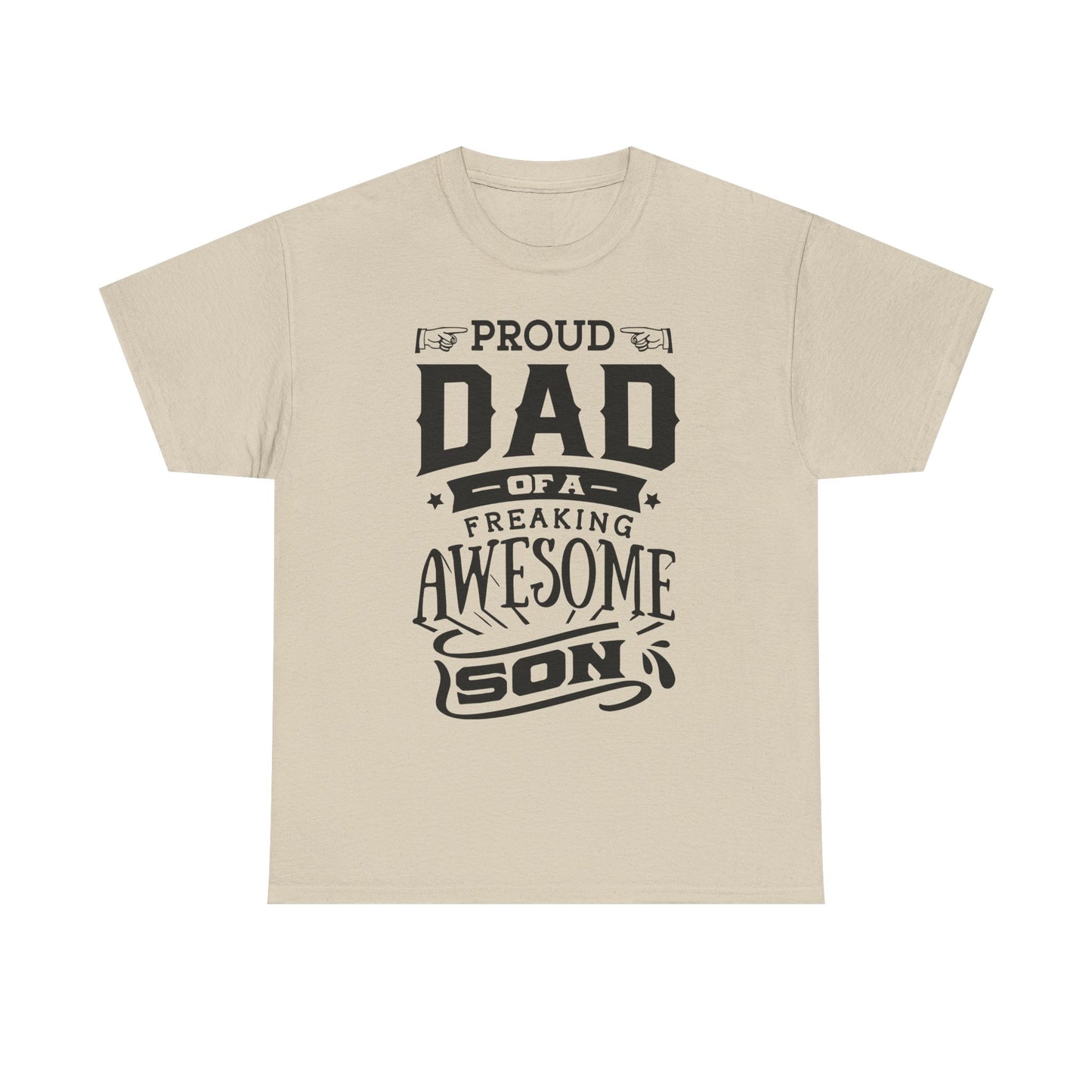 Proud Dad of an Awesome Son T-Shirt for Dad for Father's Day
