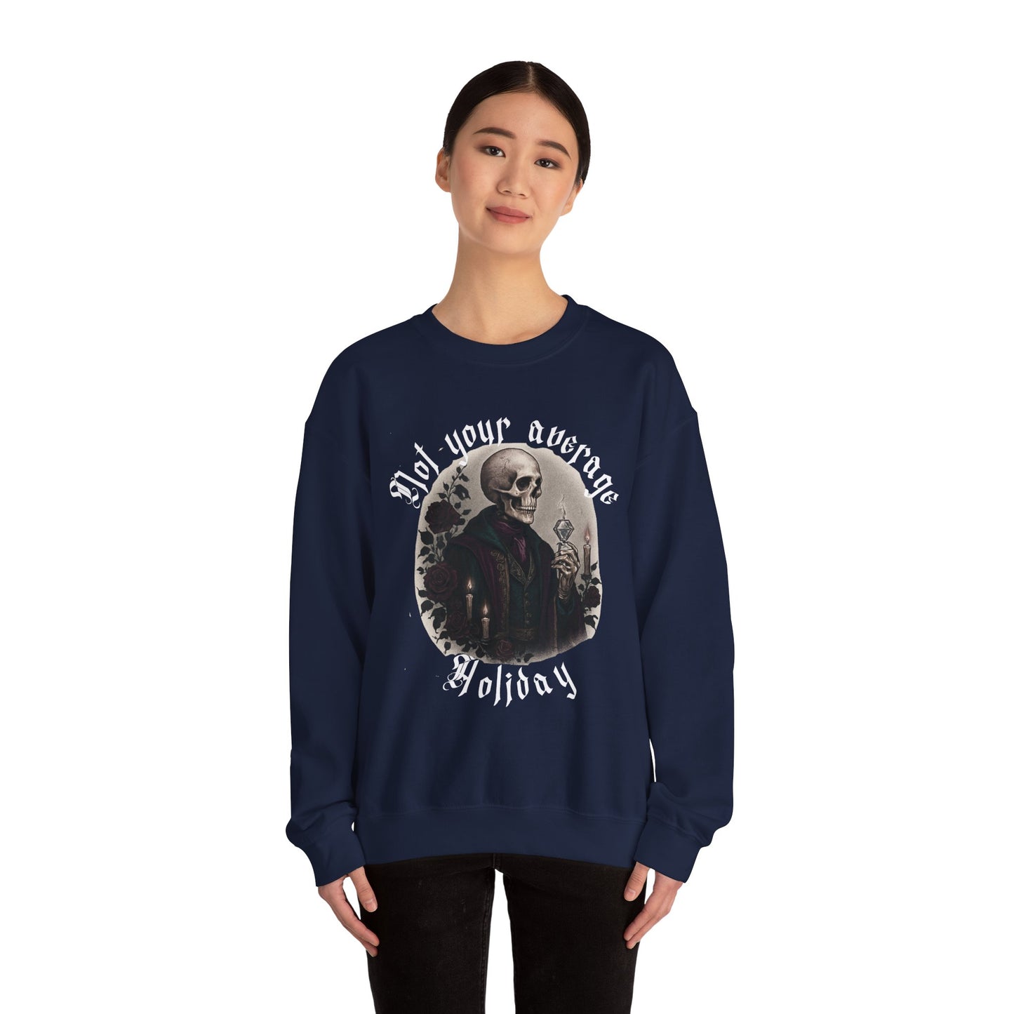 Not Your Average Holiday Crewneck Sweatshirt