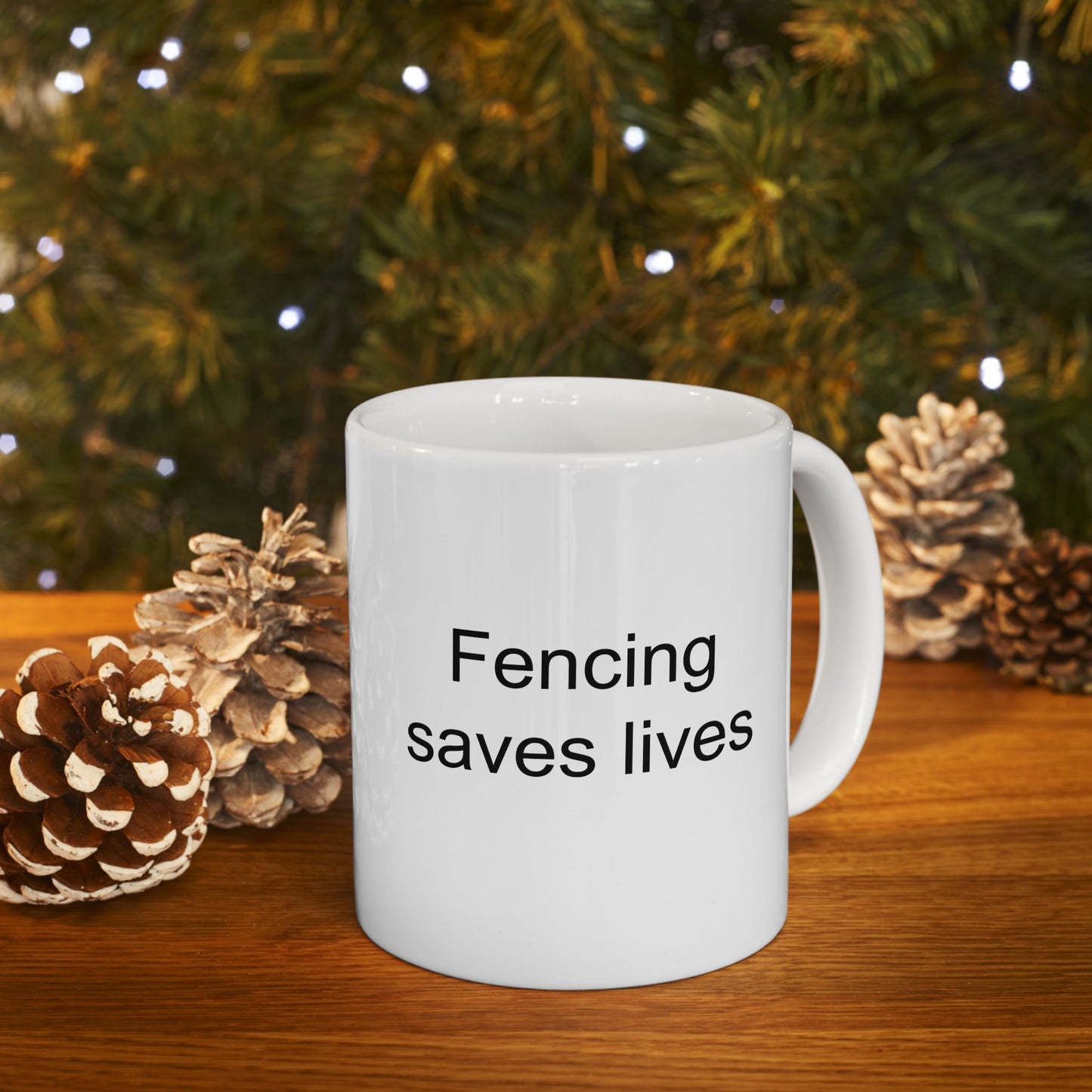 Fencing Saves Lives White Coffee Mug (11 oz & 15 oz)