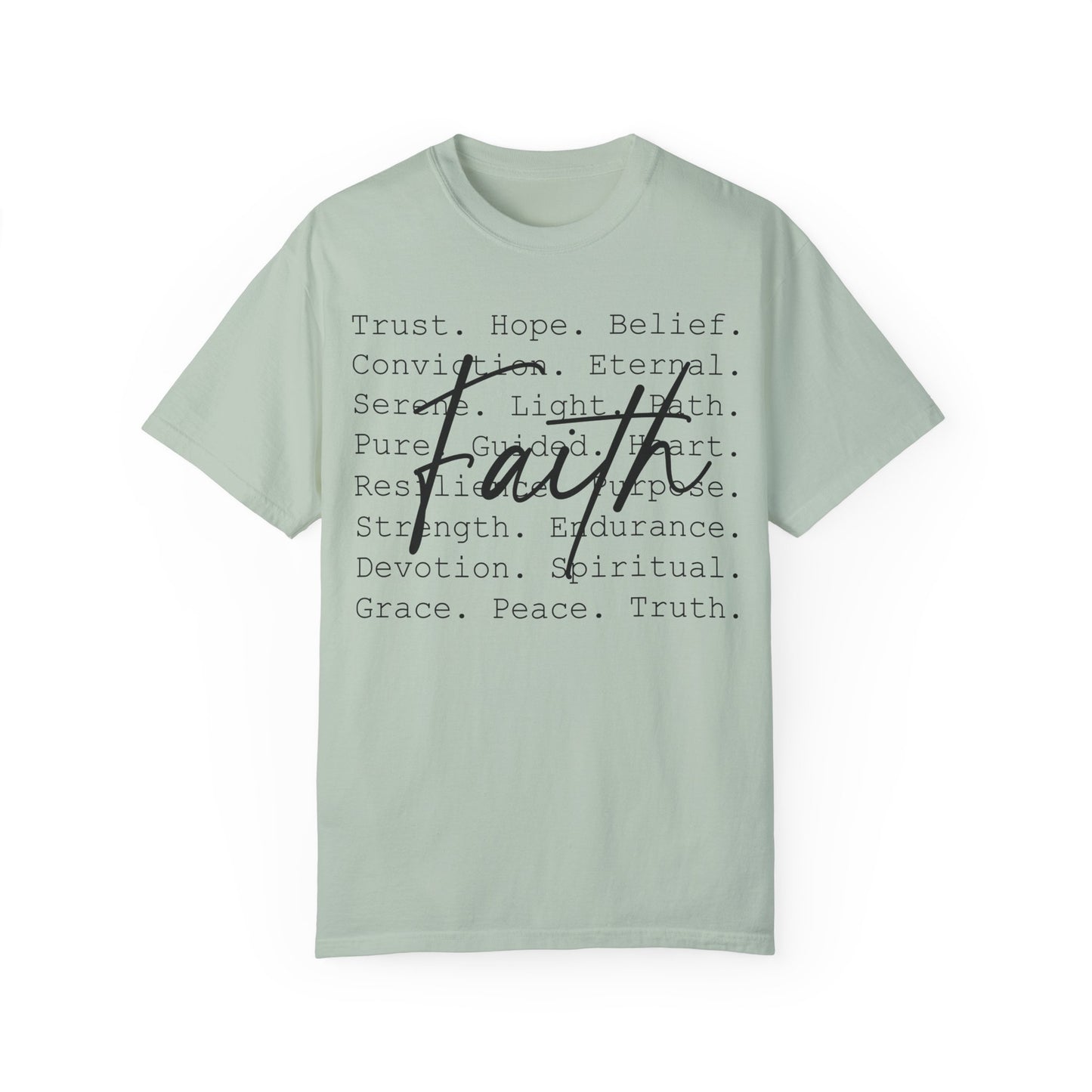 Faith-Inspired Unisex Garment-Dyed T-Shirt – Trust, Hope, Belief - Spiritual Apparel For Moms, Dads, Christians