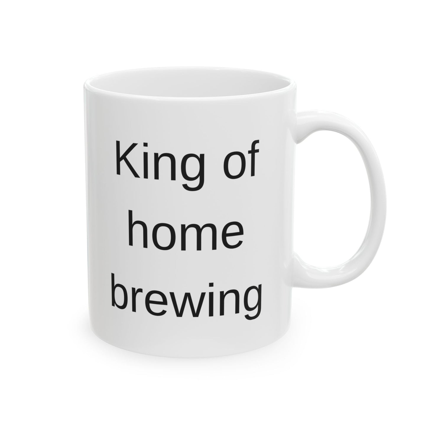Coffee Mug - King of Home Brewing White (11 oz & 15 oz)