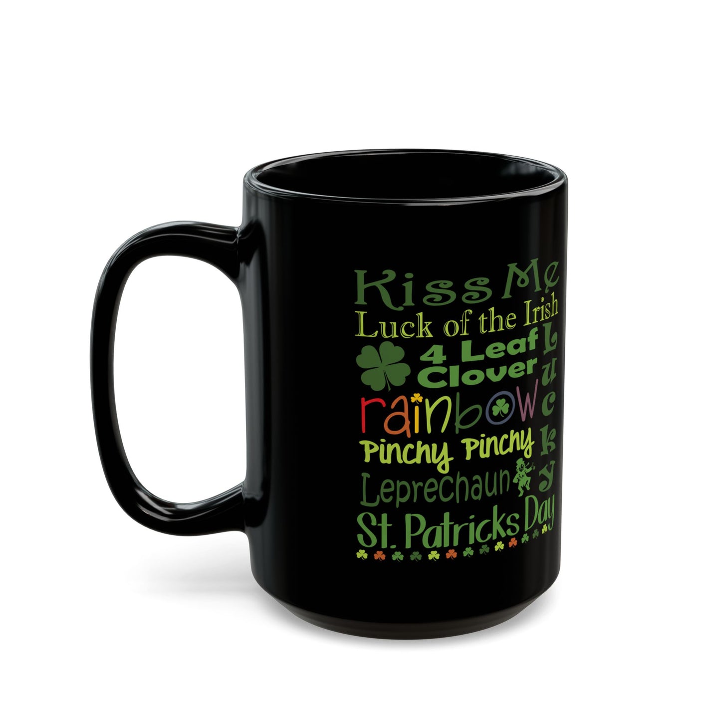St. Patrick's Day Word Riot Black Mug — Ceramic Coffee Cup 11 oz & 15oz