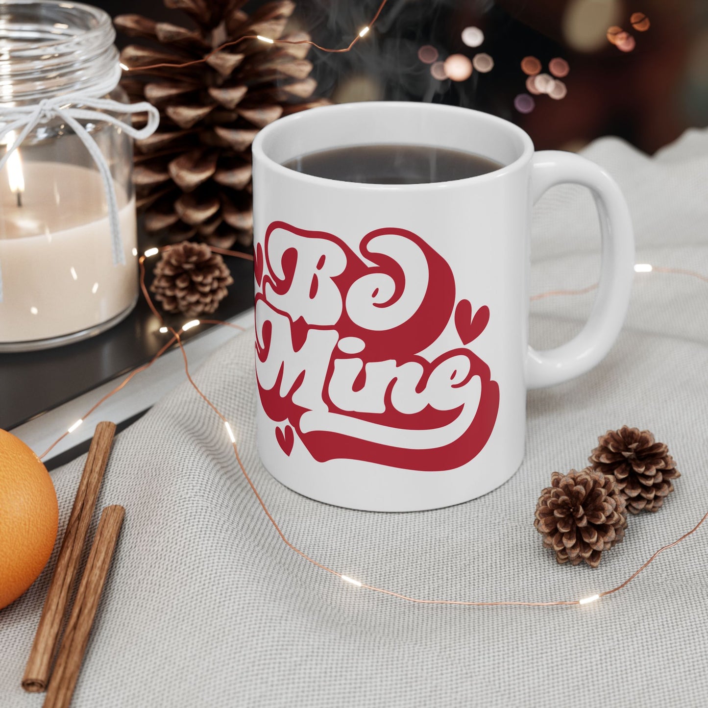 Be Mine Valentine’s Ceramic Mug — Cute 11oz & 15oz Coffee Cup