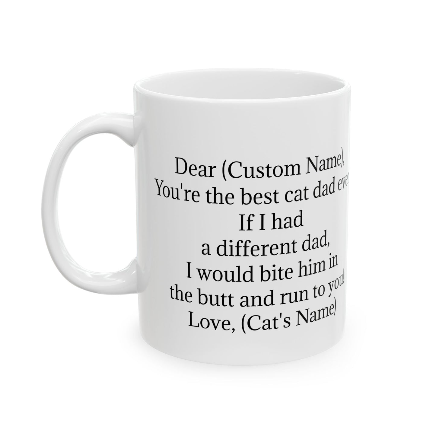 Personalized Cat Dad Ceramic Coffee Mug for Cat Dads Everwhere