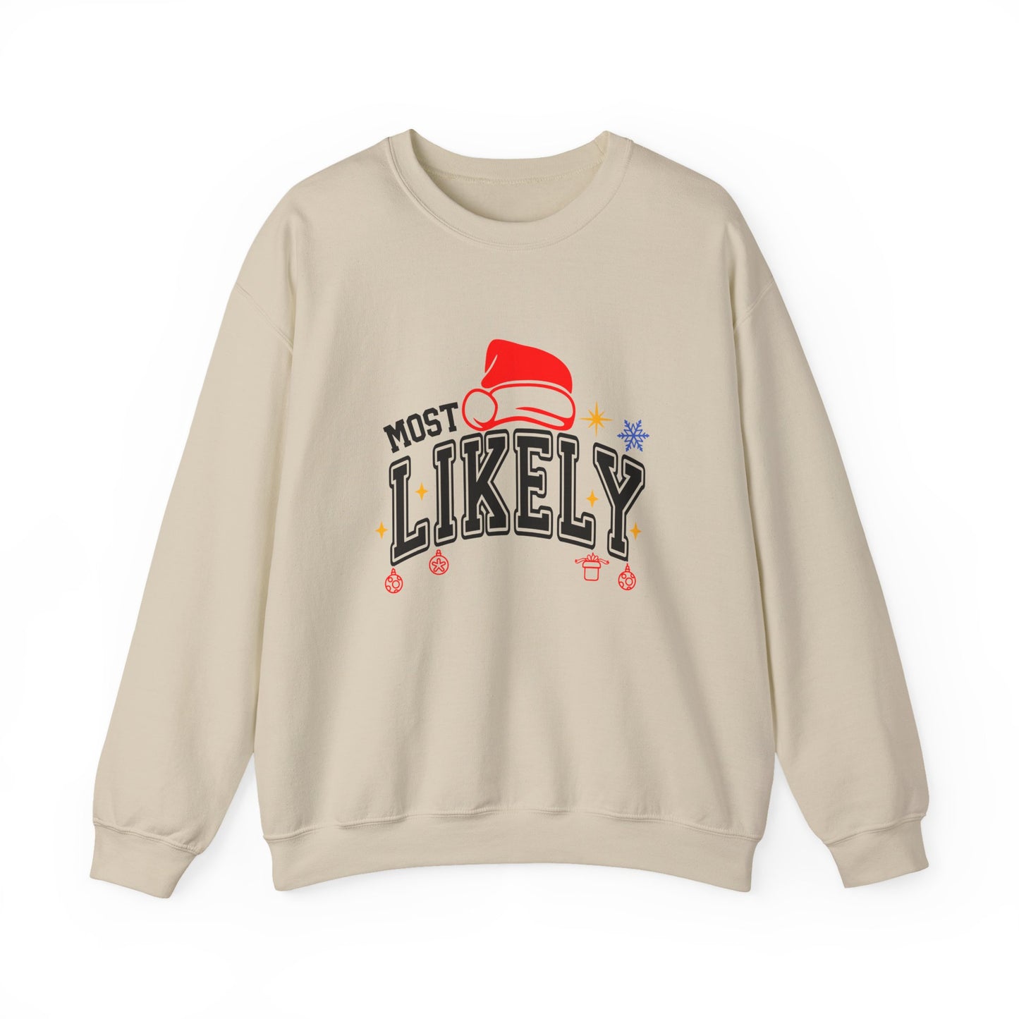 Most Likely To ... Christmas Crewneck Sweatshirt — Funny Holiday Party Sweatshirt