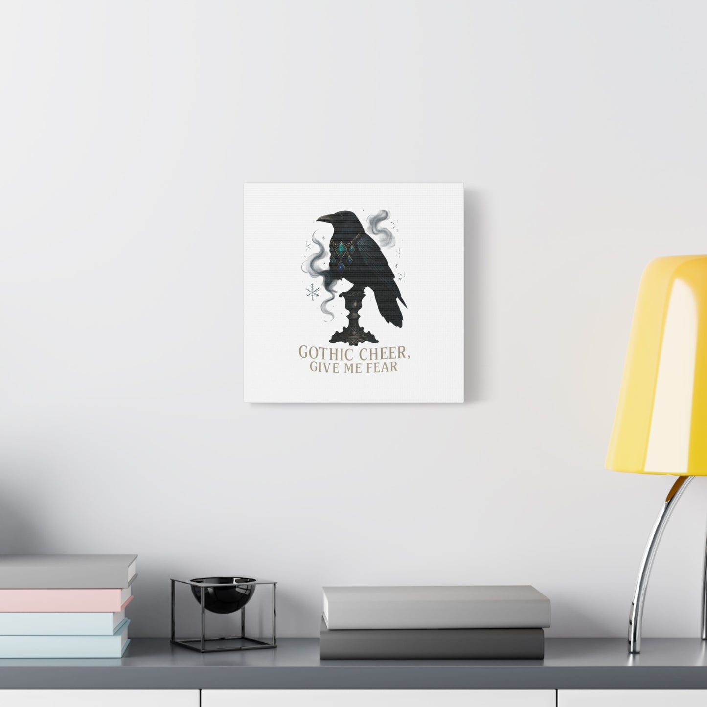 Gothic Raven Canvas Art – “Gothic Cheer, Give Me Fear” Matte Stretched Wall Decor