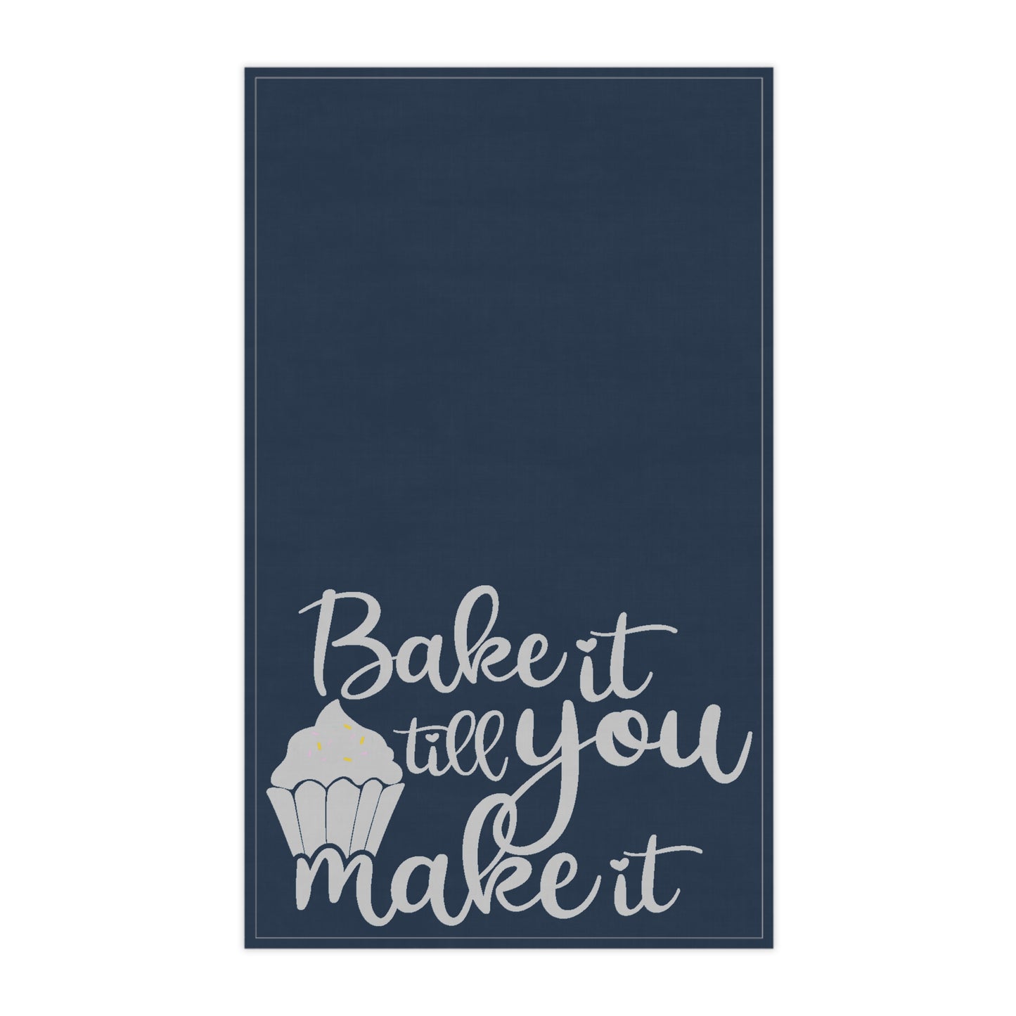 Bake It Till You Make It Kitchen Towel - Gray on Blue
