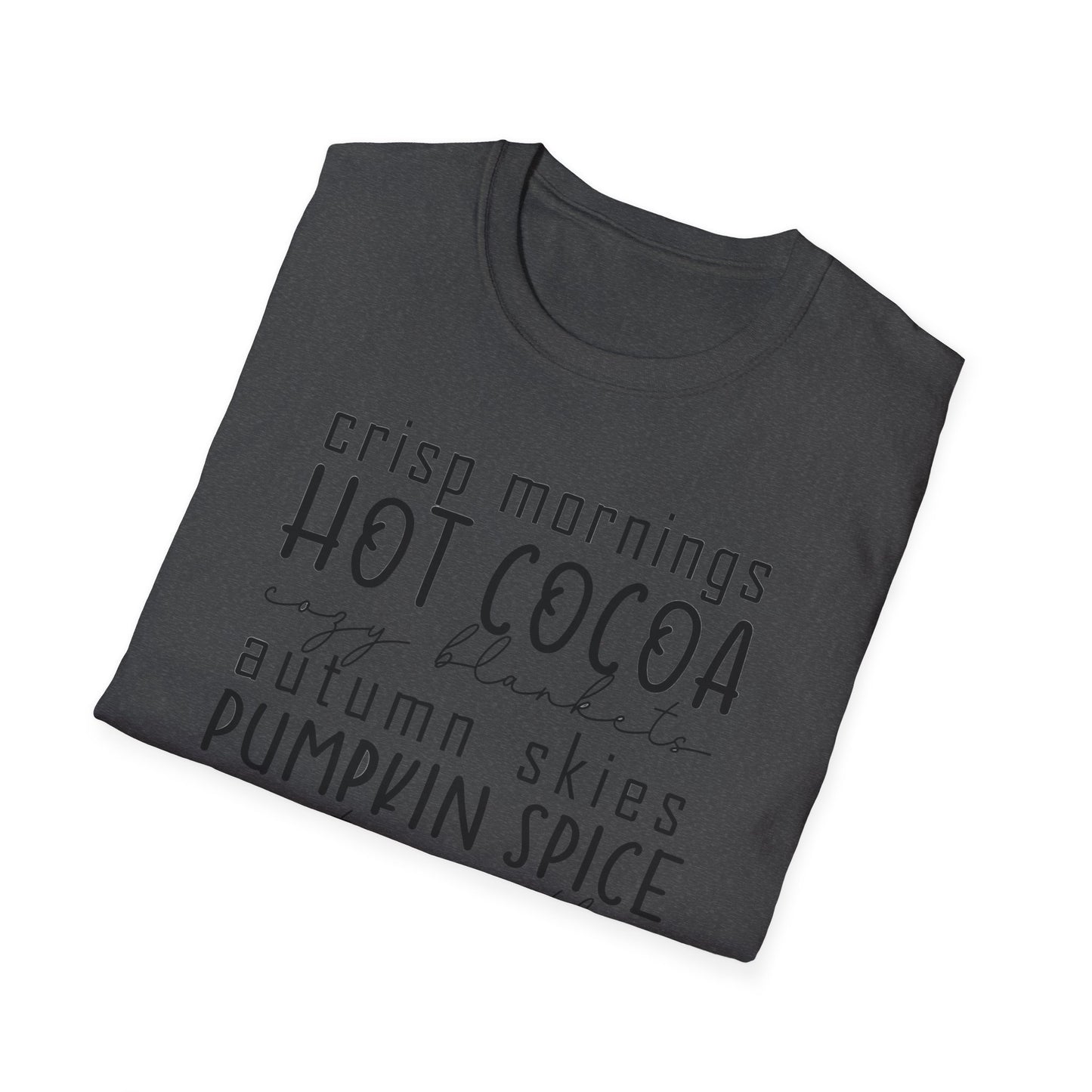 Cozy Fall T-Shirt | Autumn Vibes Shirt, Pumpkin Spice Tee, Hot Cocoa Top, Seasonal Casual Wear, Thanksgiving Gift