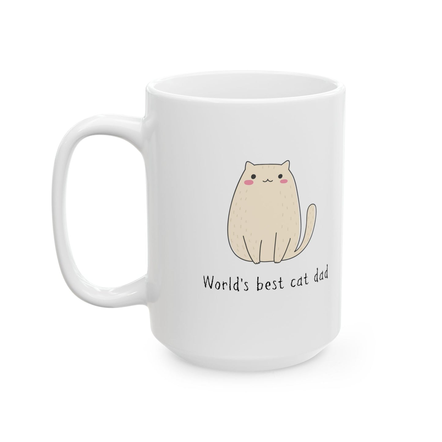 Cat Dad Coffee Mug (11oz & 15oz) - World's Best Cat Dad Design