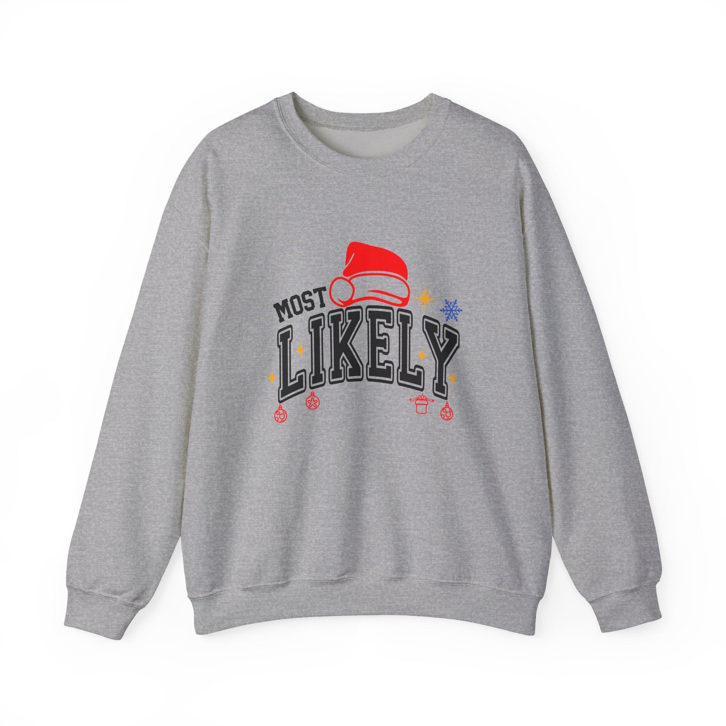 Most Likely To ... Christmas Crewneck Sweatshirt — Funny Holiday Party Sweatshirt