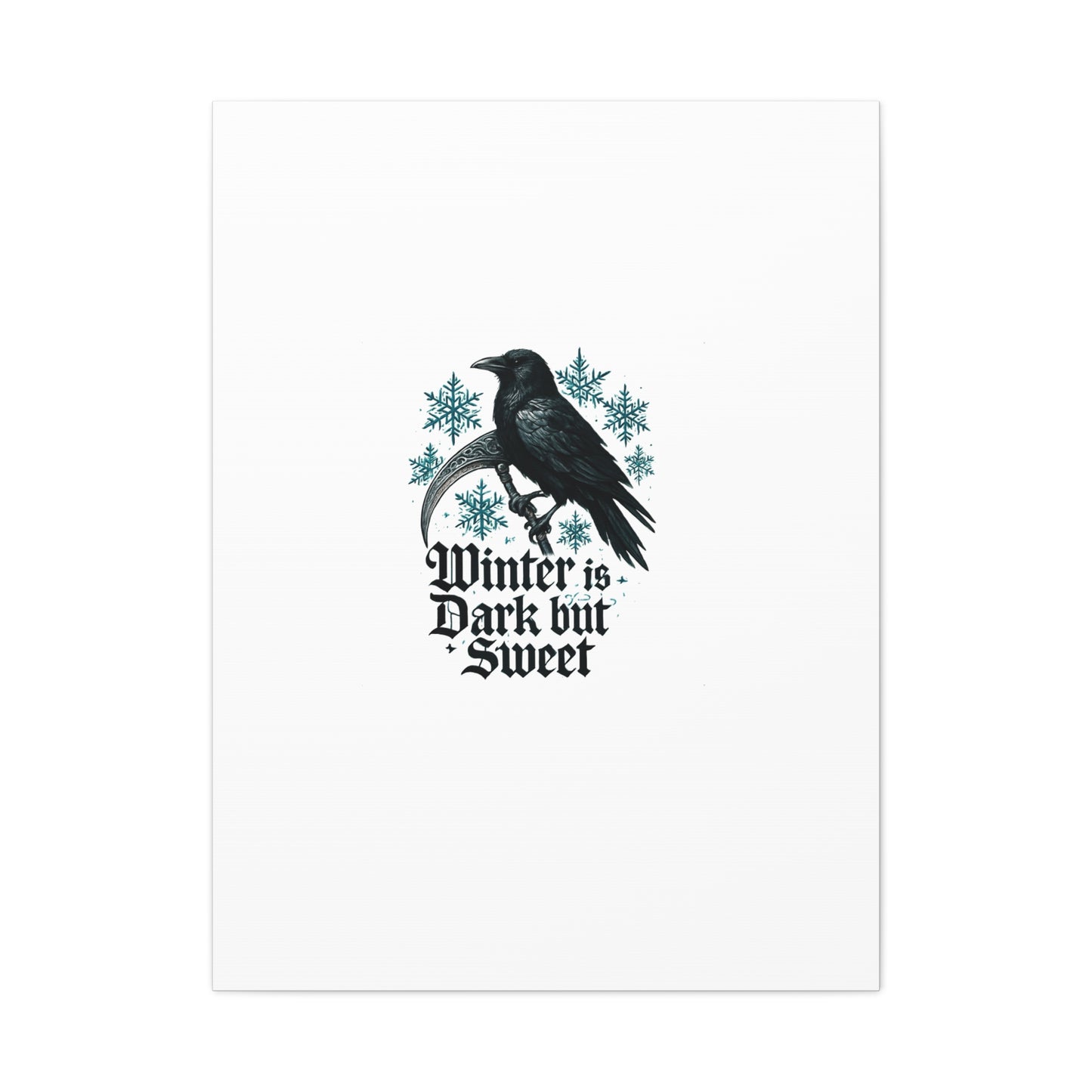 Raven Winter Canvas Art — “Winter is Dark but Sweet” Stretched Matte Print