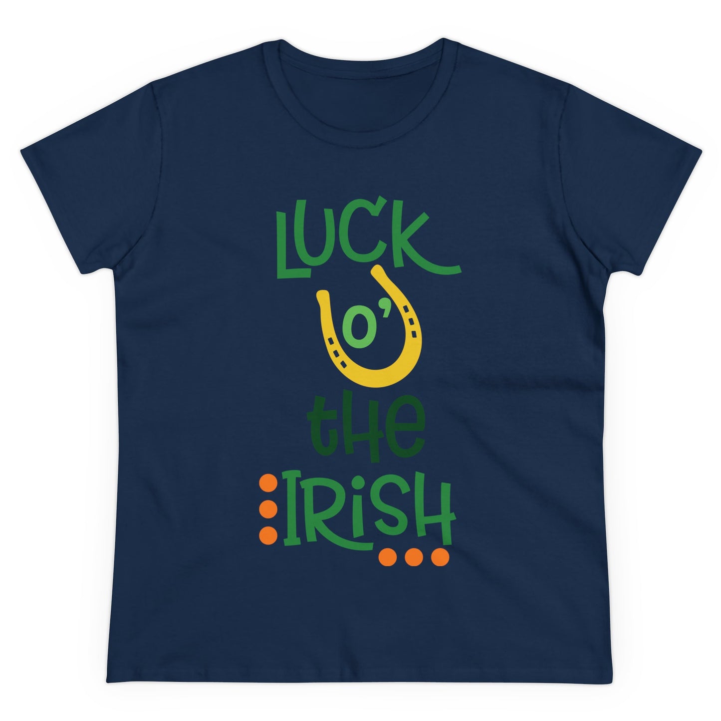 Luck of the Irish St. Patrick's Day Women's Tee