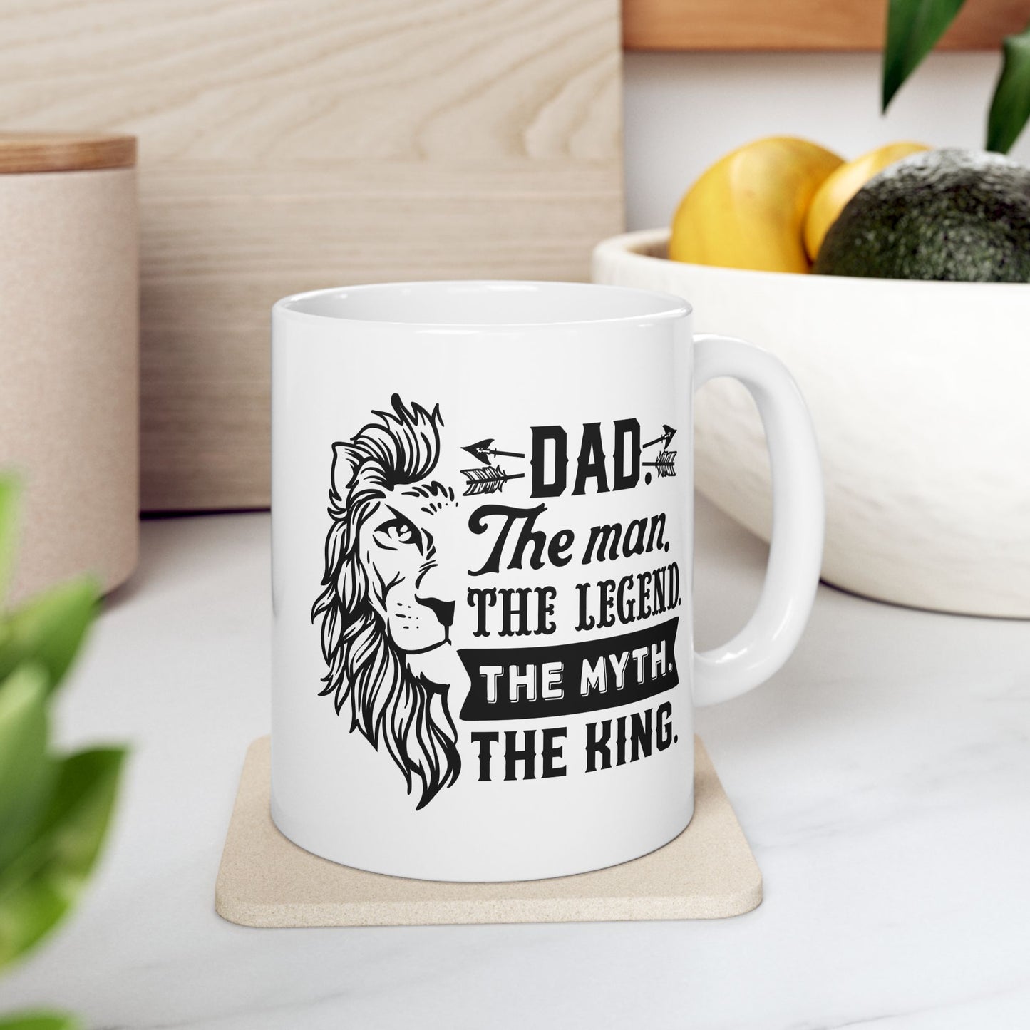 Dad: The Man, The Myth, The Legend Ceramic Mug 11 oz, 15 oz mug