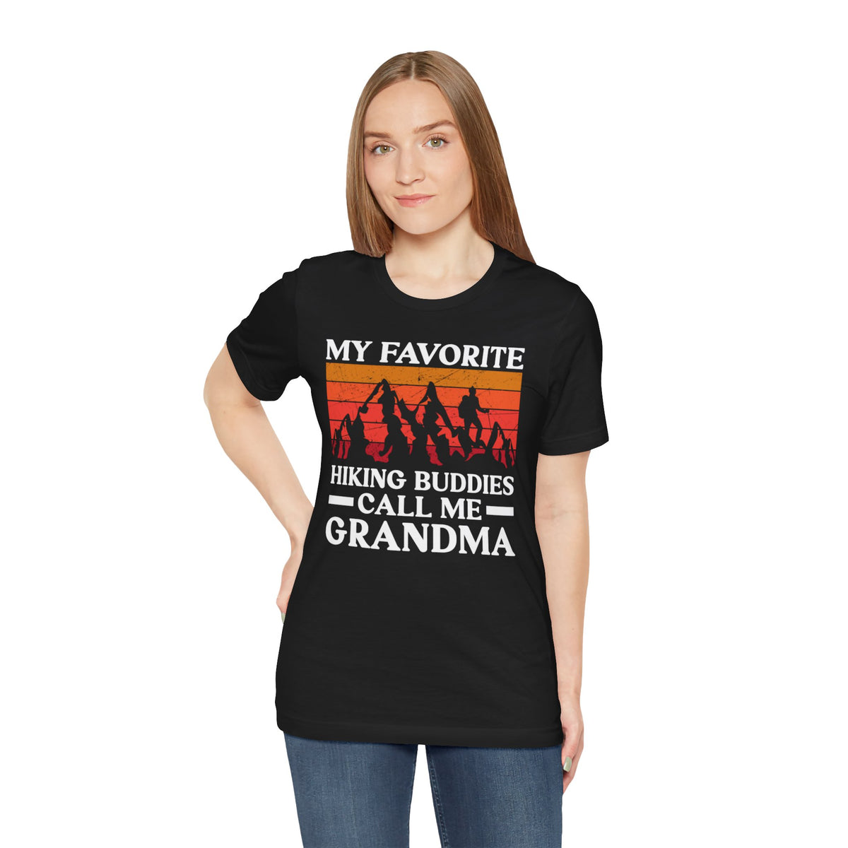 Grandma Hiking Tee — "My Favorite Hiking Buddies Call Me Grandma"