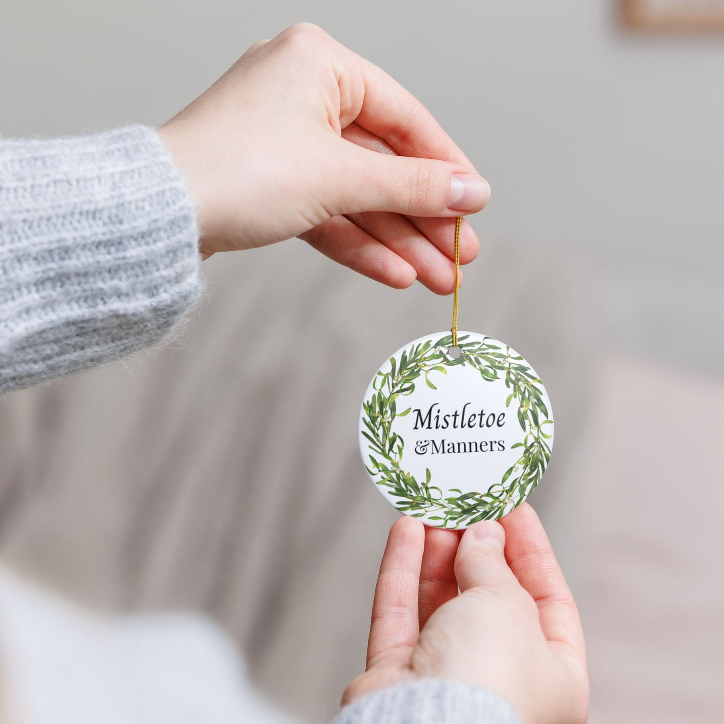 Mistletoe & Manners Ceramic Ornament