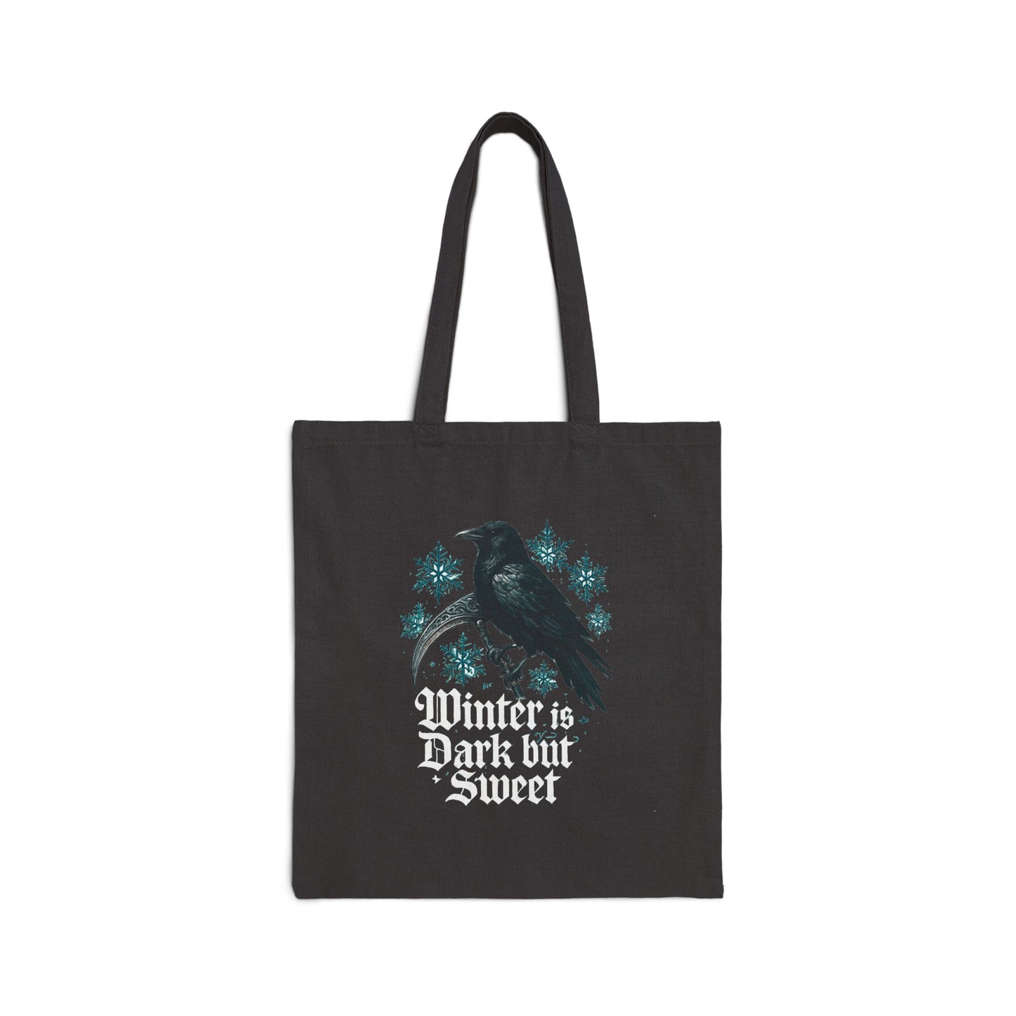 Tote Bag — "Winter is Dark but Sweet" Raven Canvas Tote