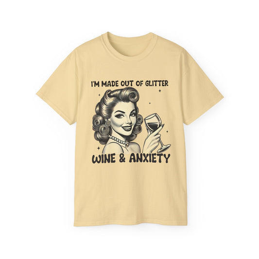 Funny Wine & Anxiety Women's Ultra Cotton Tee - Perfect Gift for Wine Lovers and Mother's Day