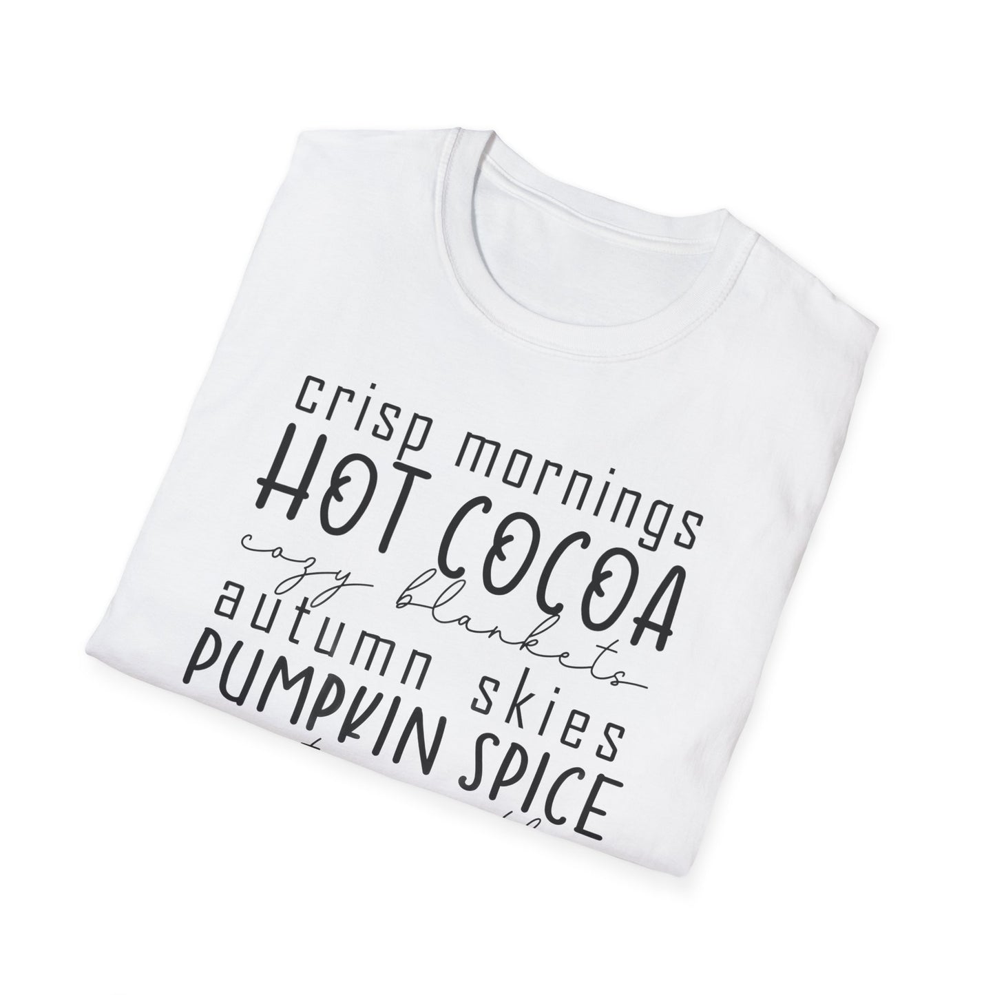 Cozy Fall T-Shirt | Autumn Vibes Shirt, Pumpkin Spice Tee, Hot Cocoa Top, Seasonal Casual Wear, Thanksgiving Gift