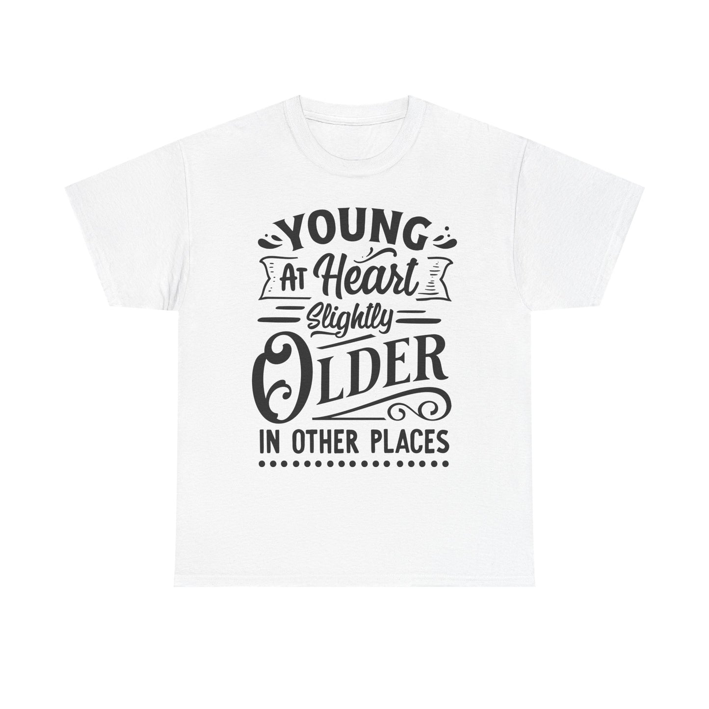Young at Heart, Slightly Older in Other Places Unisex Heavy Cotton Tee for Dads