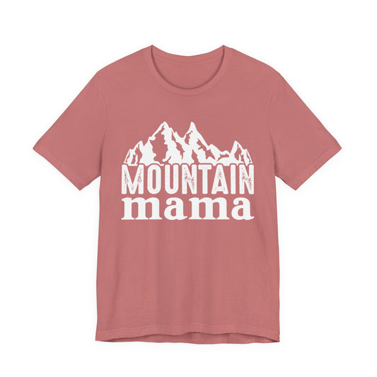 Mountain Mama T-Shirt – Rustic Adventure Graphic Tee for Outdoor Moms
