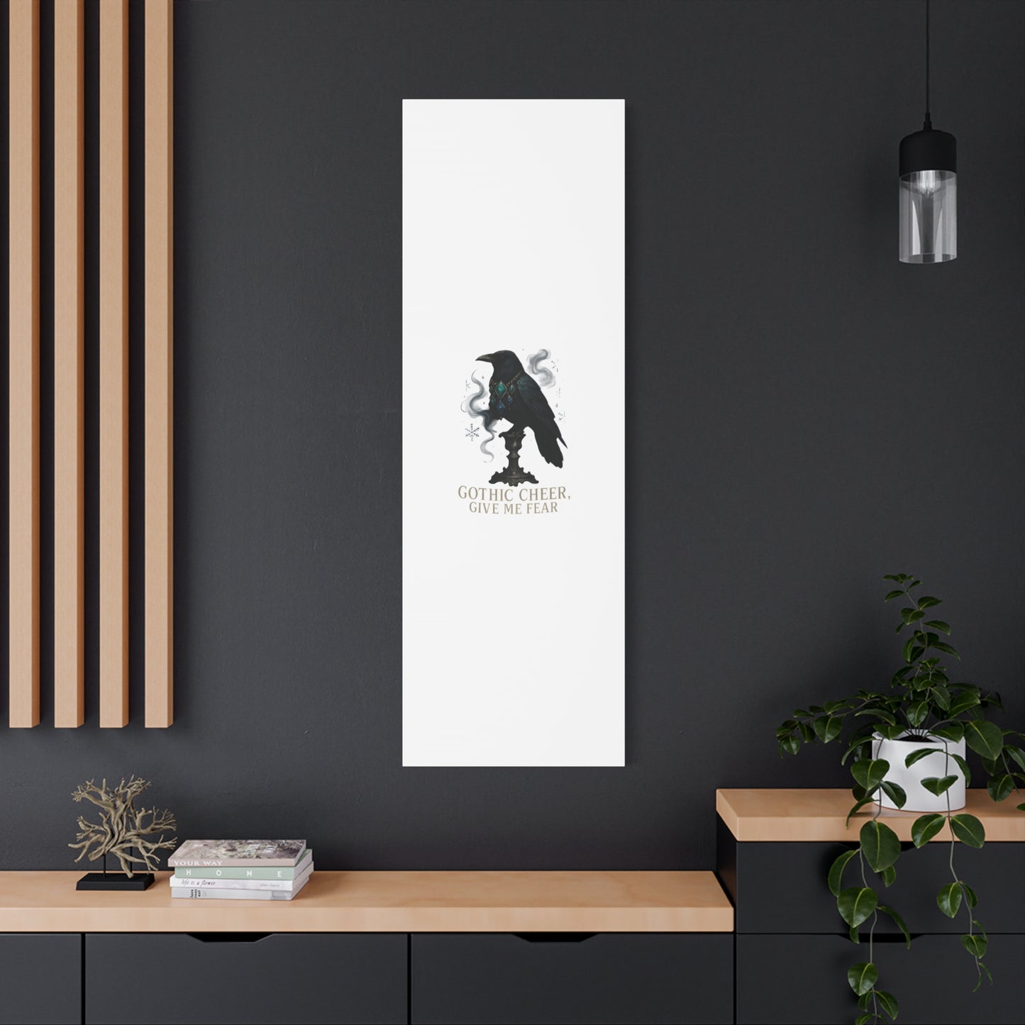 Gothic Raven Canvas Art – “Gothic Cheer, Give Me Fear” Matte Stretched Wall Decor