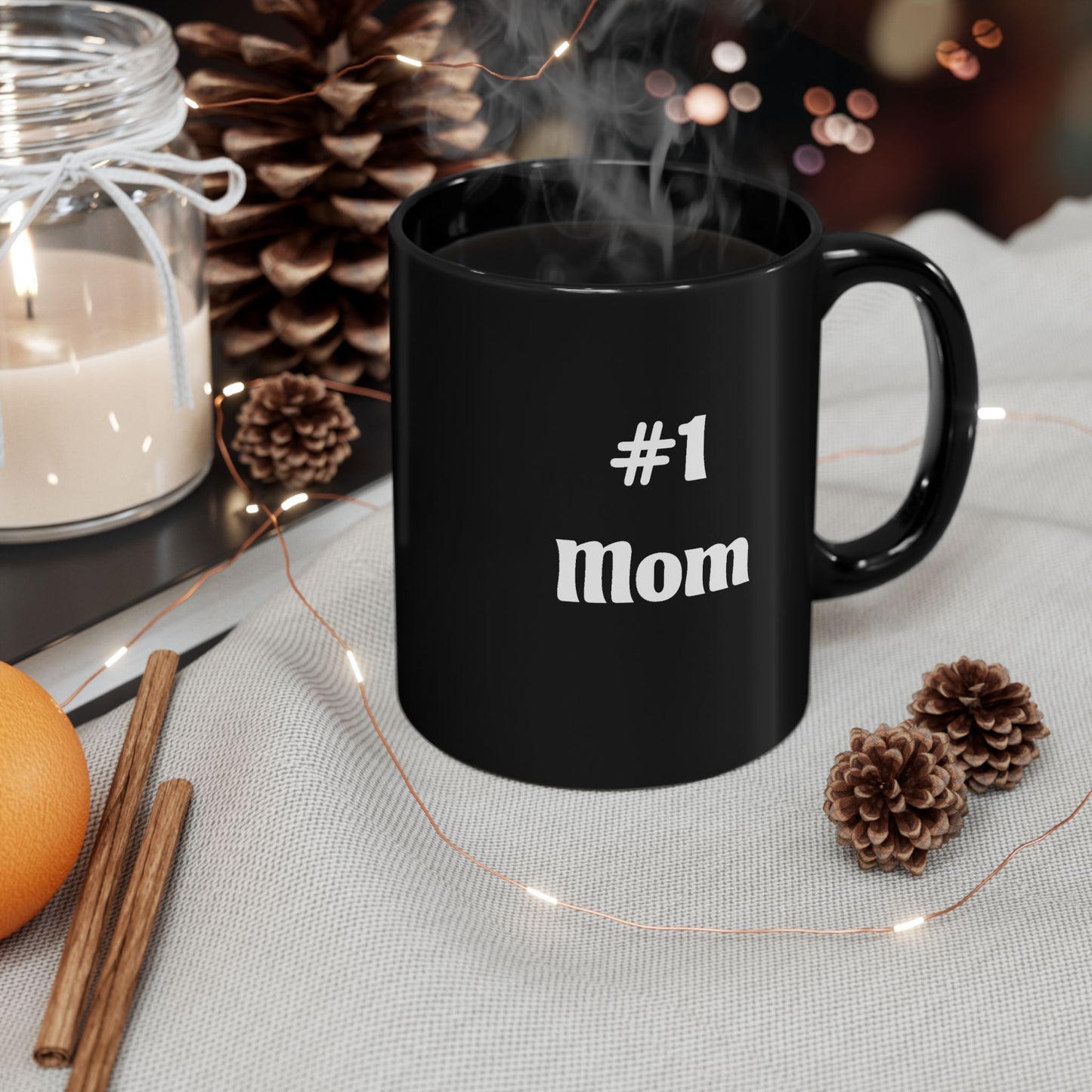 #1 Mom Black Mug — Funny Mother's Day Coffee Cup (11oz & 15oz)