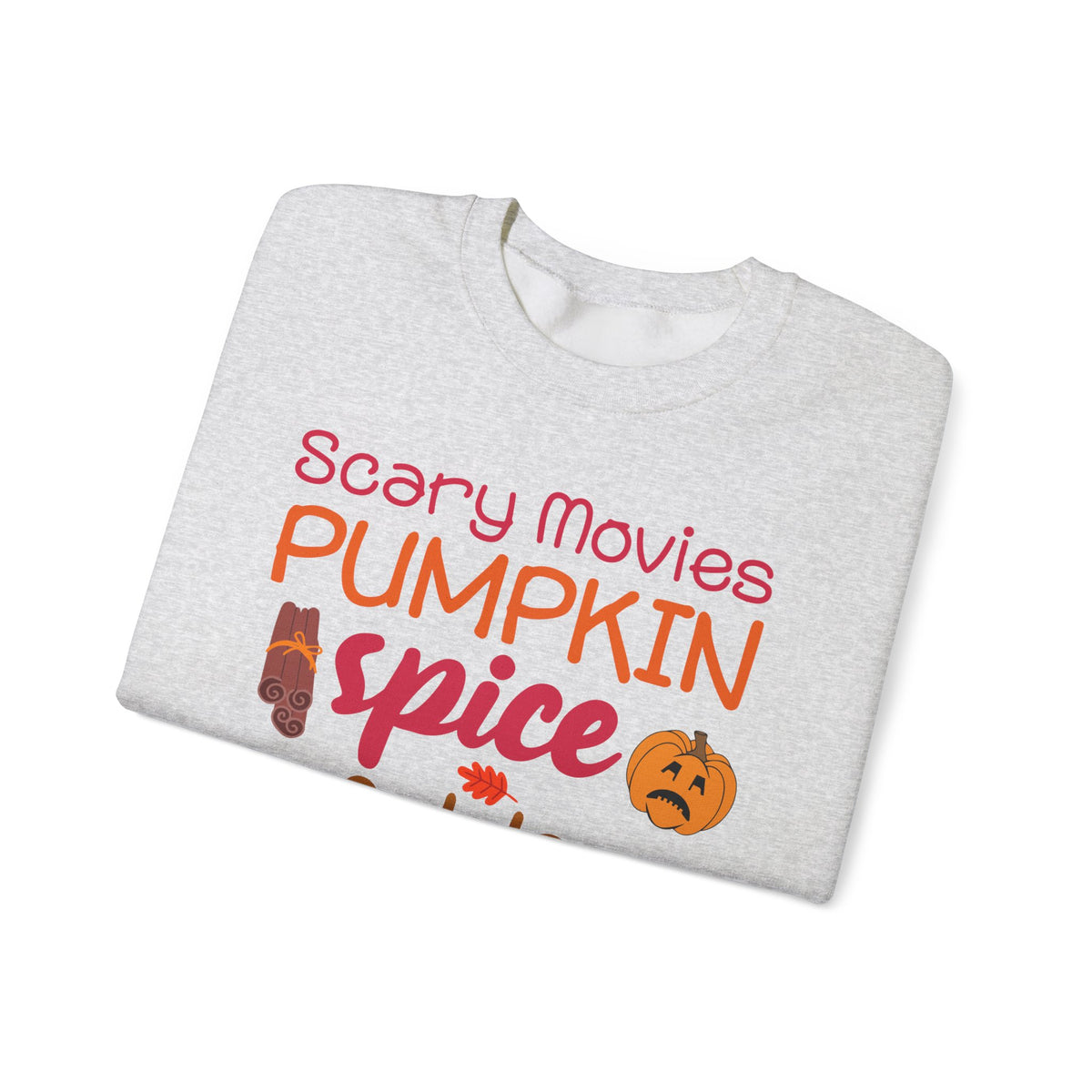 Fall Vibes Sweatshirt — "Scary Movies Pumpkin Spice Flannels Murders" Cozy Crewneck