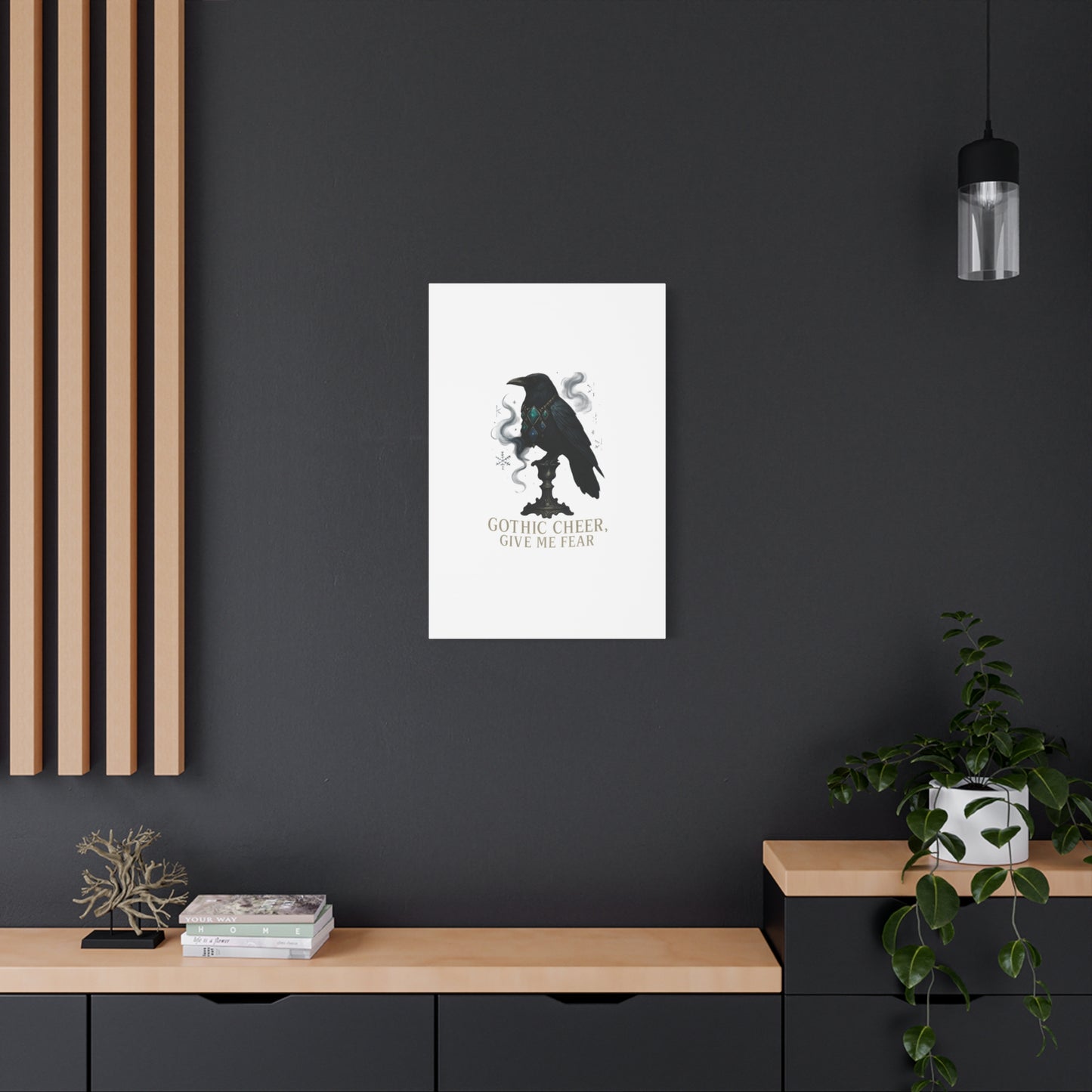 Gothic Raven Canvas Art – “Gothic Cheer, Give Me Fear” Matte Stretched Wall Decor