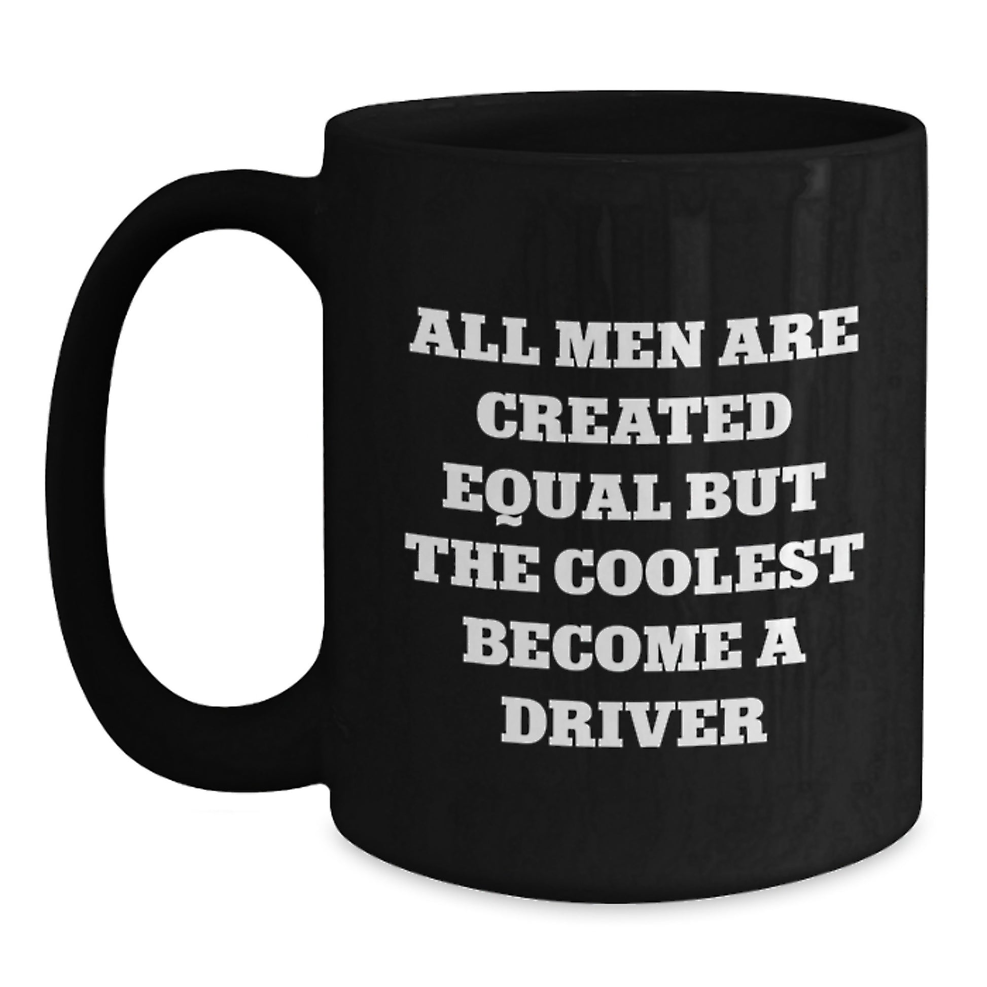 Driver Keepsake Black Coffee Mug for Him 11oz Birthday Gift - Main