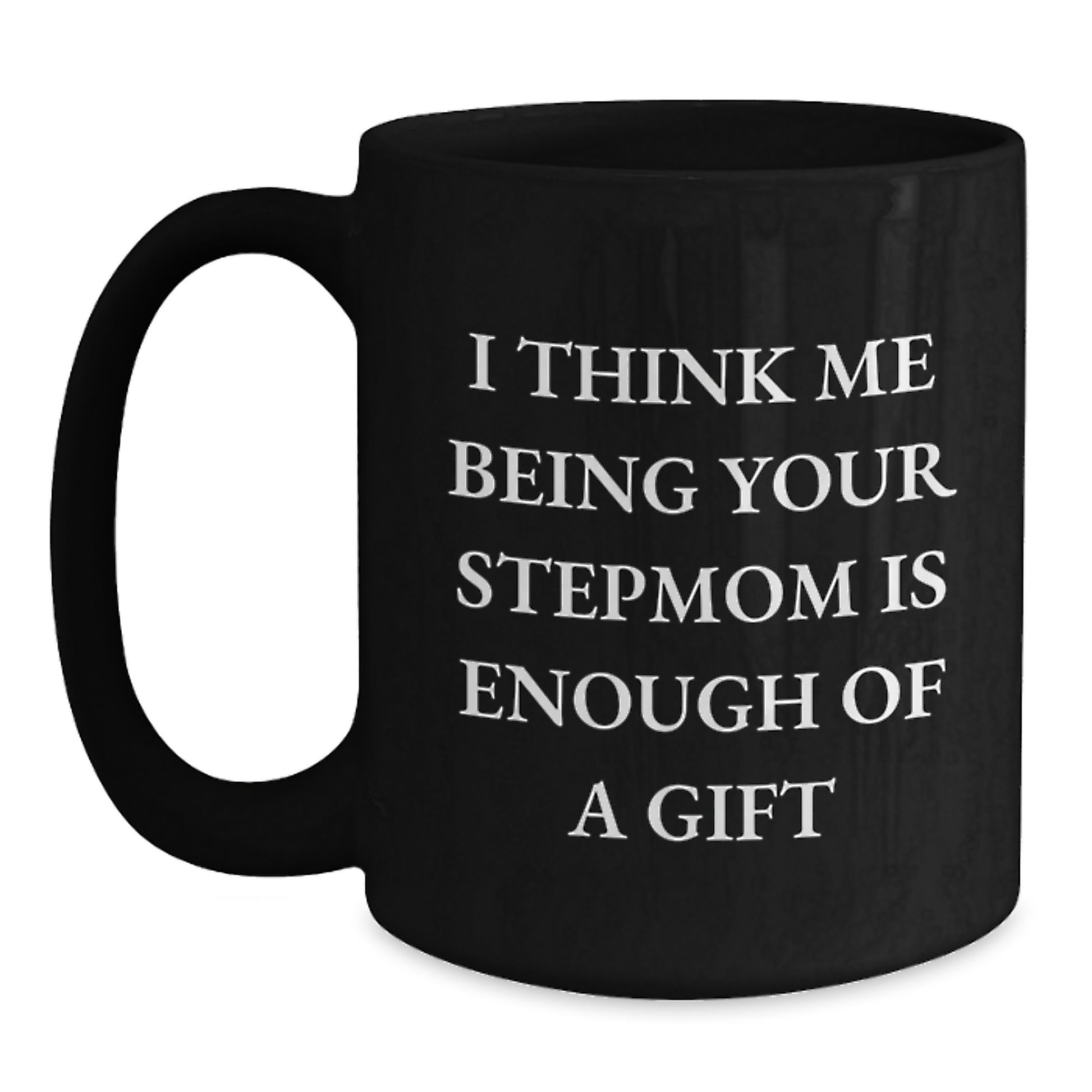 Stepmom Black Coffee Mug Idea for Coworkers Birthday Gift - Main