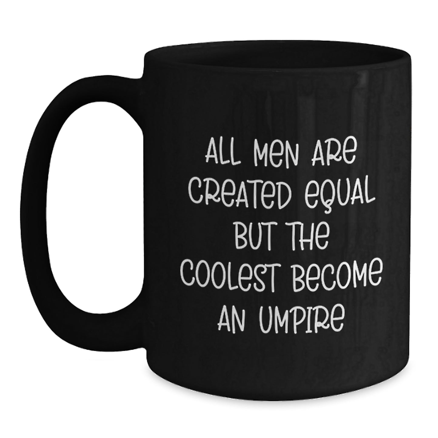 Funny Umpire Gifts from Men for Umpires Umpire Black Coffee Mug Unique Gifts - Main