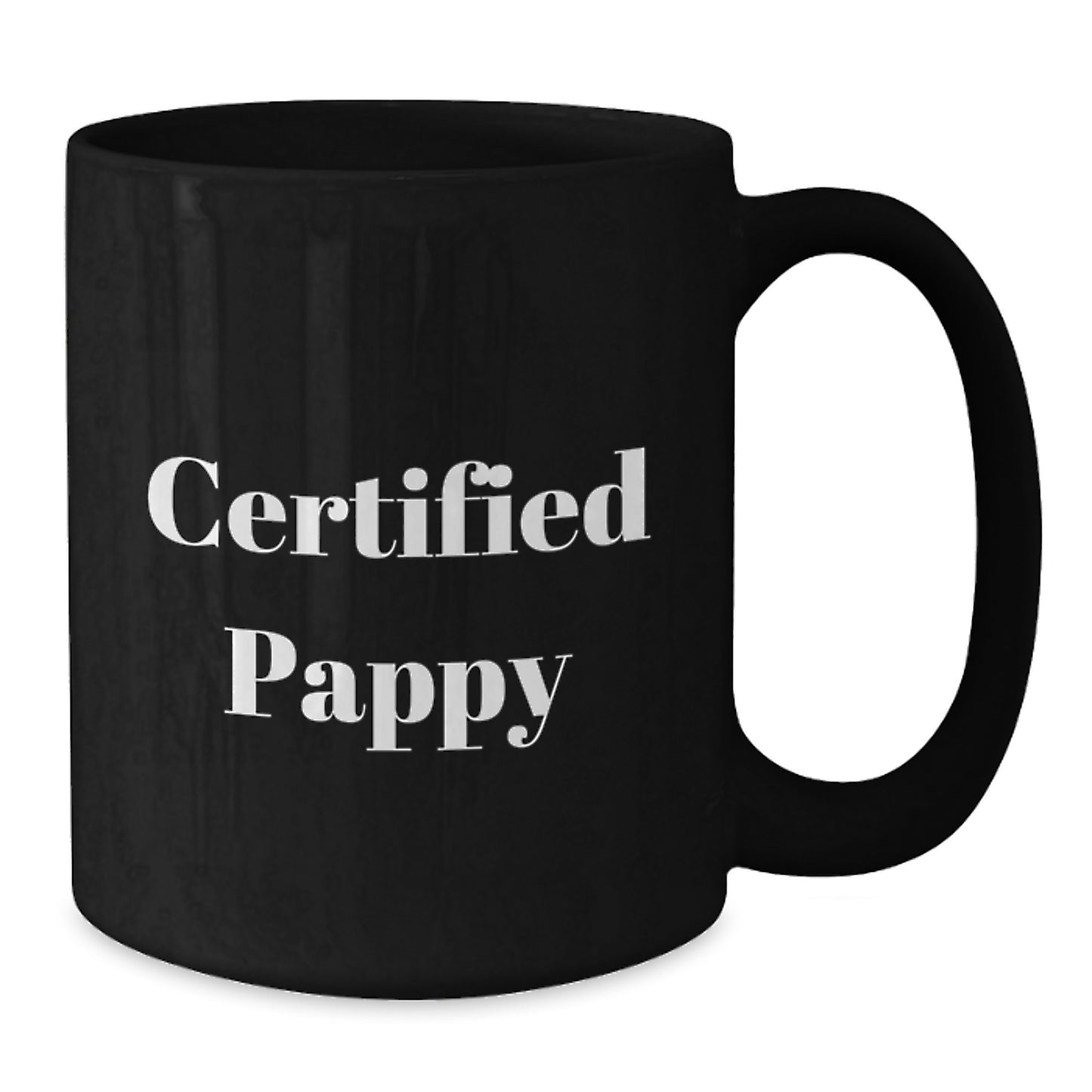 Funny Pappy Gifts, 'Certified Pappy' Quote on Black Coffee Mug, Graduation Unique Gifts from Friends, Family, or Coworkers - Additional
