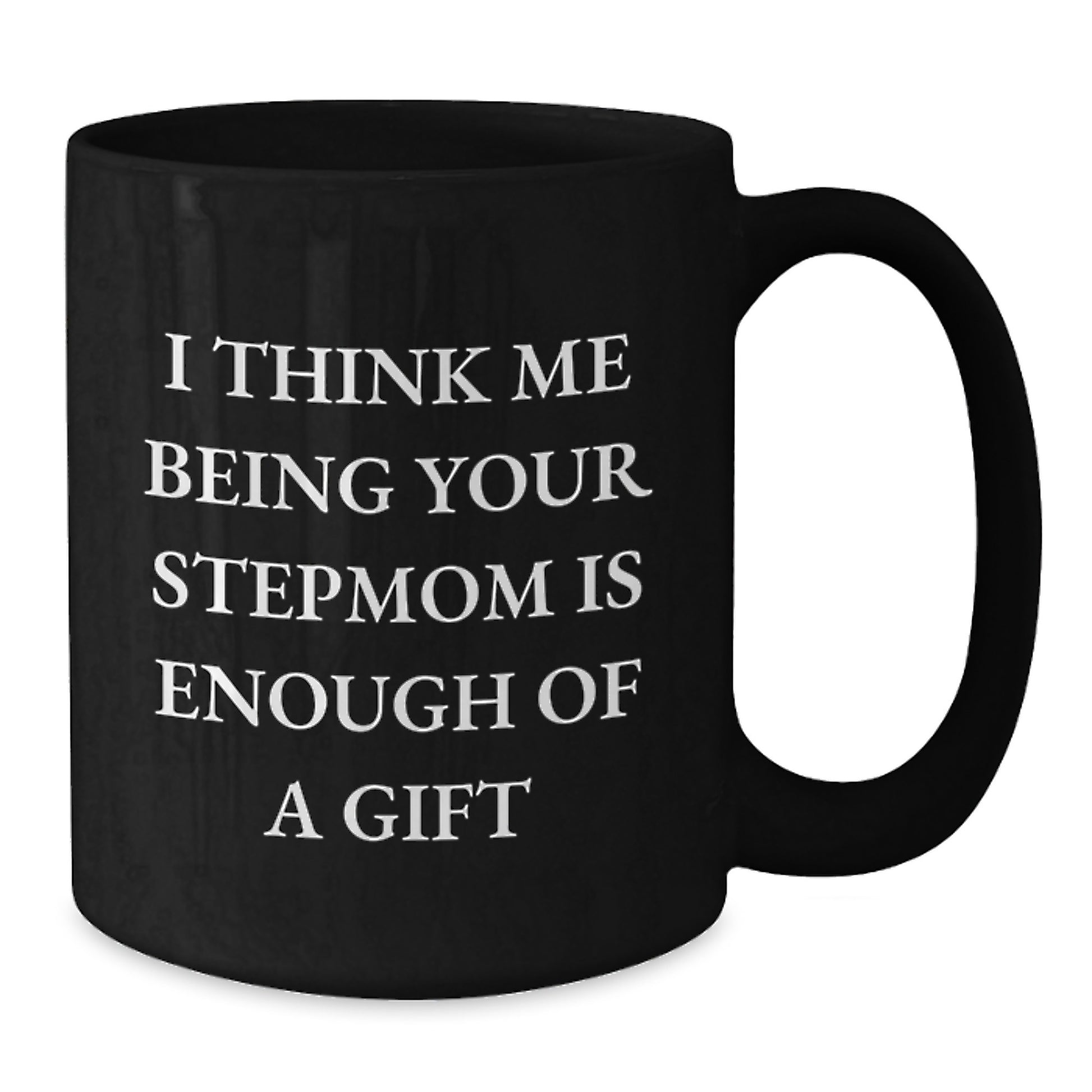 Stepmom Black Coffee Mug Idea for Coworkers Birthday Gift - Additional