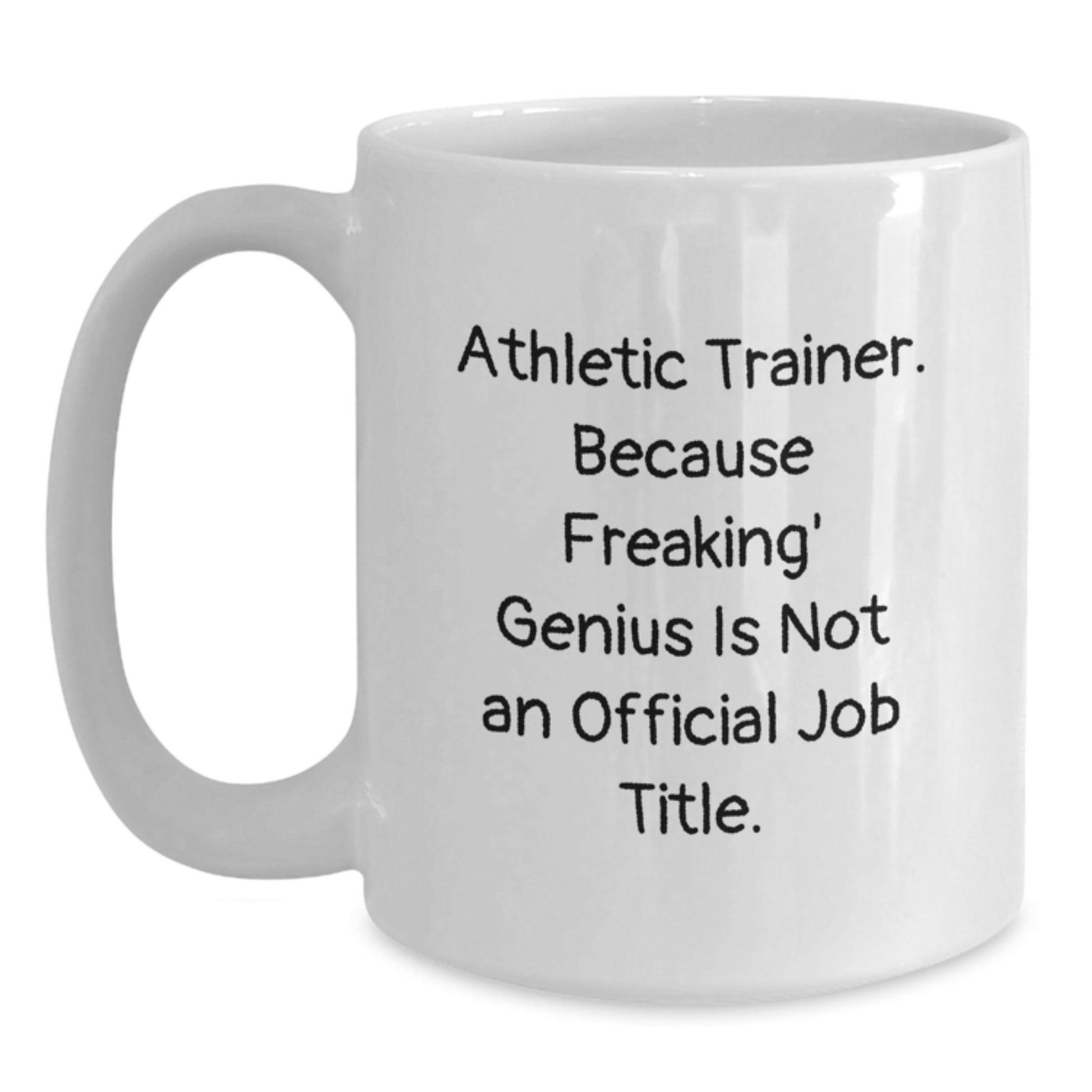 Funny Athletic Trainer Gifts for Men, Unique White Coffee Mugs Quotes, Gifts from Friends to Family - Main